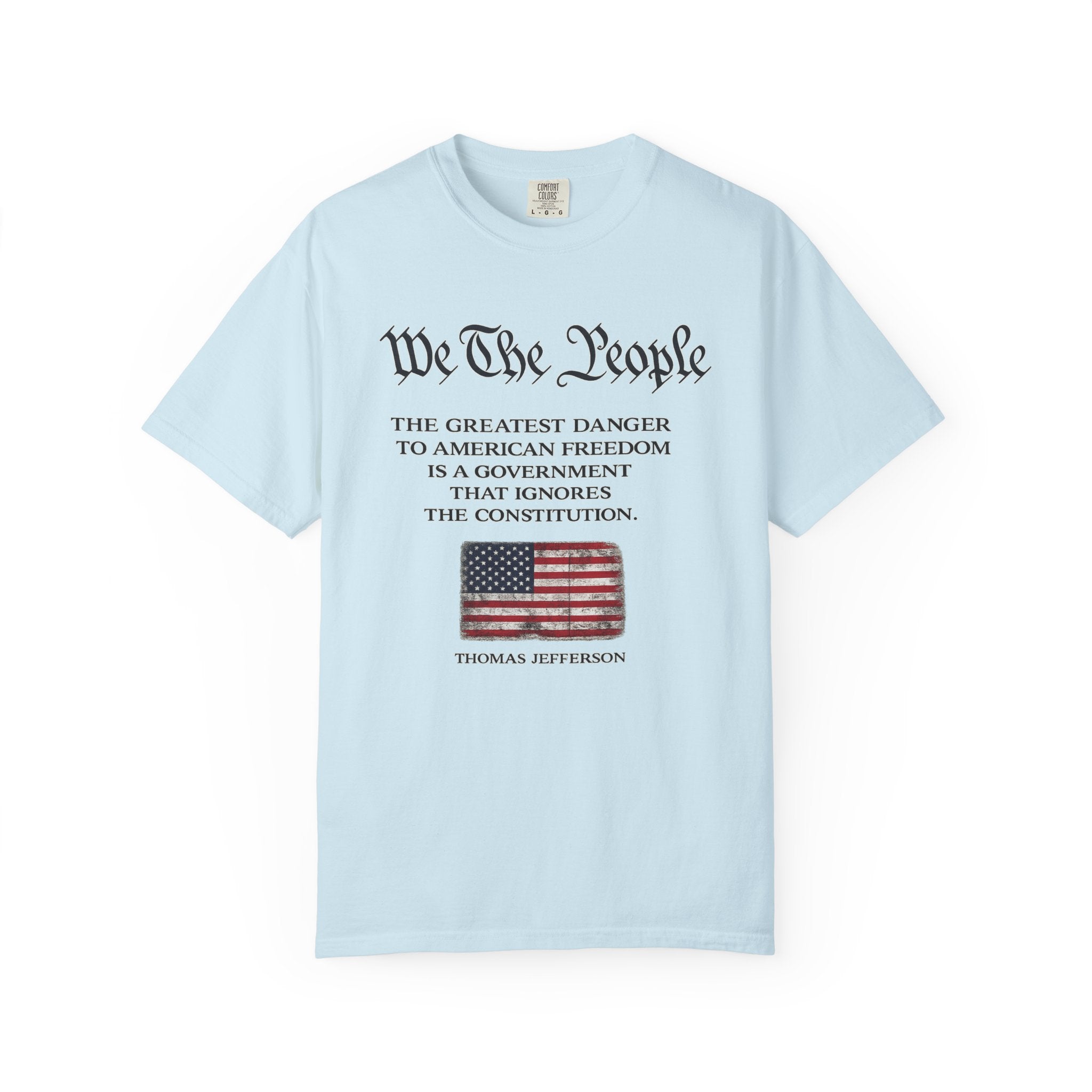 We The People Shirt Patriotic Constitution Tee Freedom USA Flag T-Shirt American Liberty Graphic Tee 3 colors 100% cotton