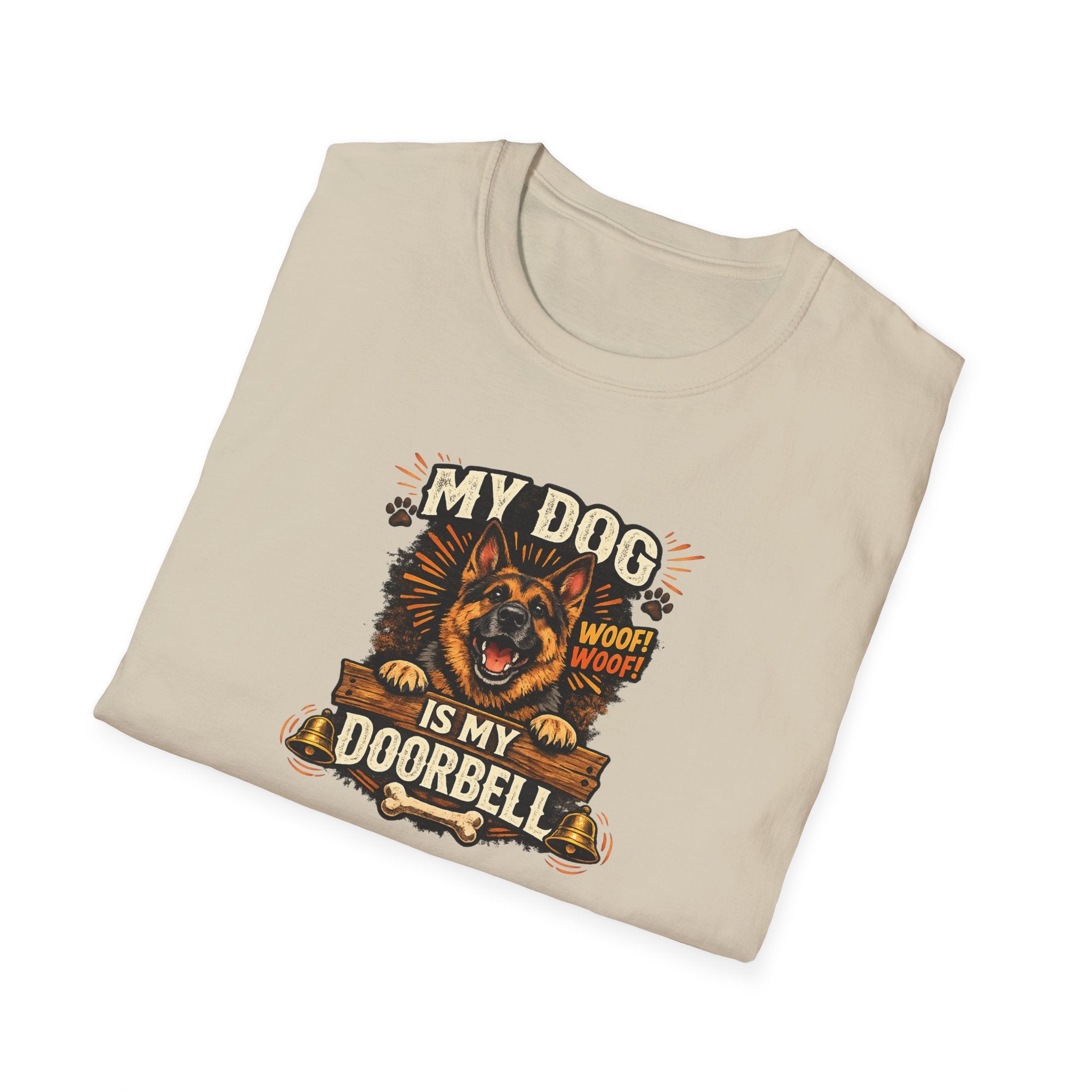 My Dog Is My Doorbell T-Shirt Funny Dog Lover Shirt Dog Mom Tee Pet Owner Humor Shirt Cute Dog Graphic Tee 6 colors 100% cotton
