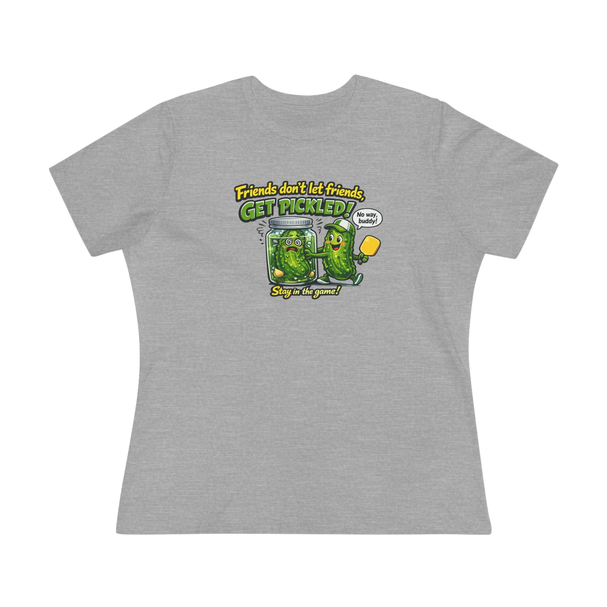 Friends Don't Let Friends Get Pickled Women's Tee Funny Pickleball Lover Gift Pickleball Humor Shirt 7 colors 100% cotton