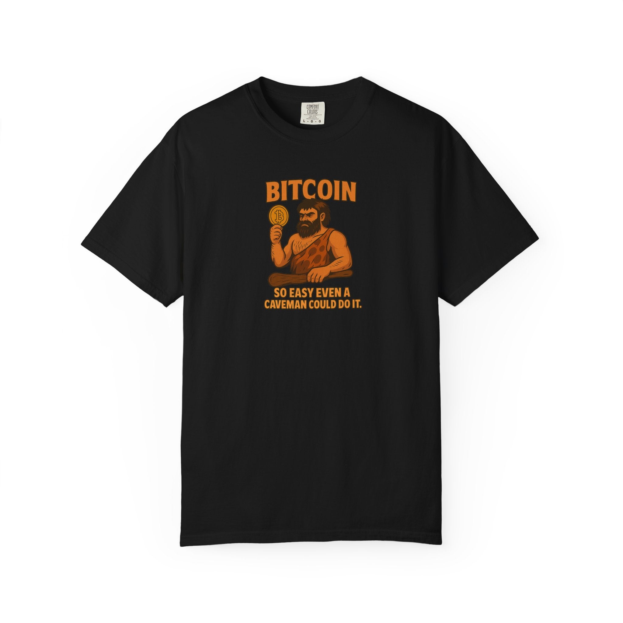 From Stone Age to Digital Age So easy even a Caveman can do it Bitcoin Tee 9 colors 100% cotton