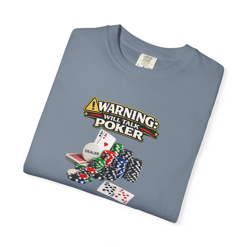 Warning Will Talk Poker Shirt Funny Poker Player Tee Casino Night T-Shirt Poker Lover Apparel 7 colors 100% cotton