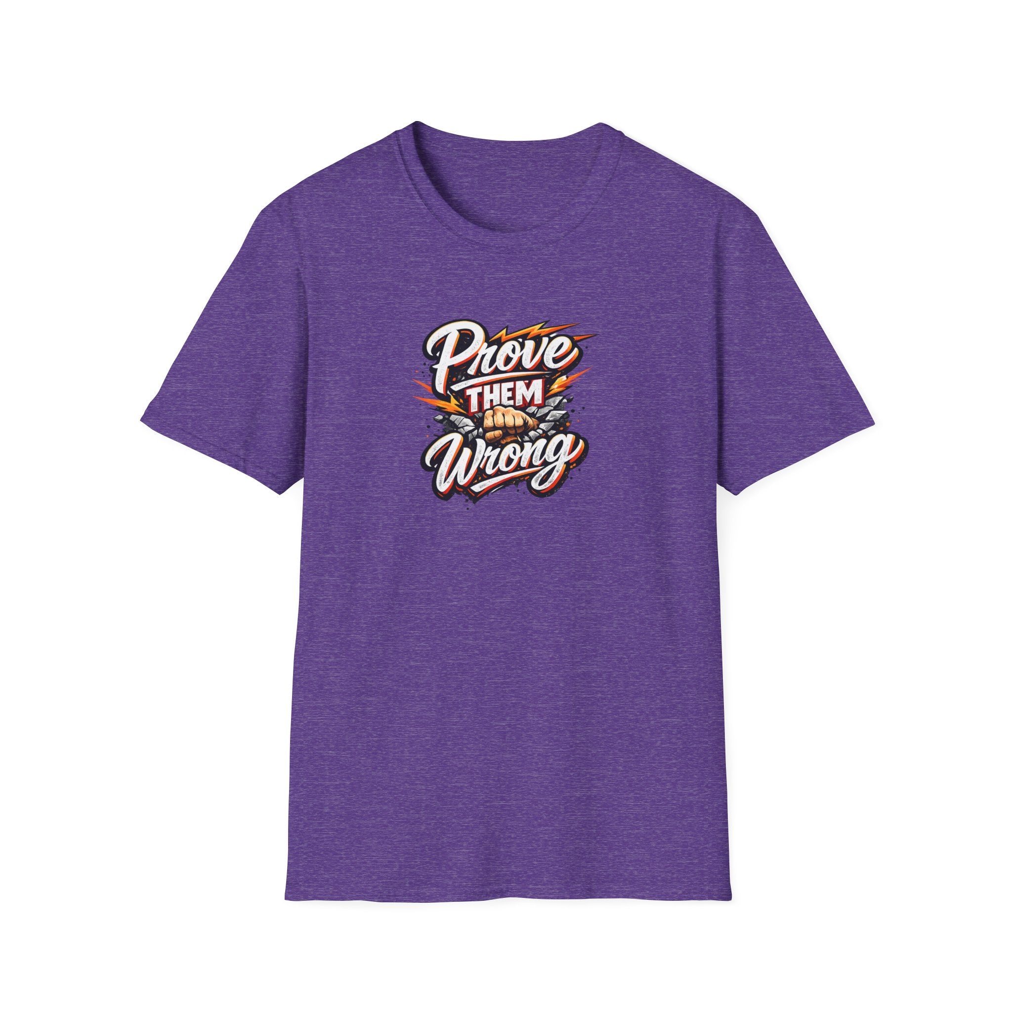 "Prove Them Wrong" T-Shirt | Motivierendes Grafik-T-Shirt | Inspirierendes Zitat-T-Shirt | Zielerreicher-T-Shirt | 9 Farben - 100 % Baumwolle