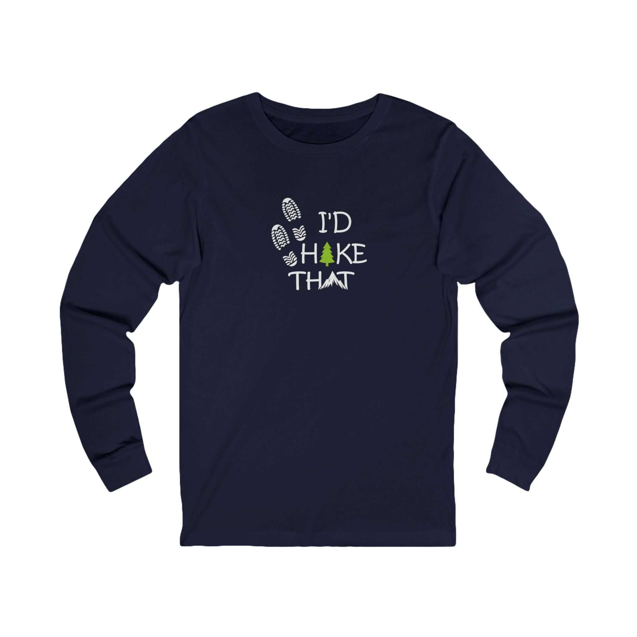 I'd Hike That Shirt Hiking Lover Tee Outdoor Adventure Shirt Nature Hiker Gift Trail Lover Tee 7 colors 100% cotton