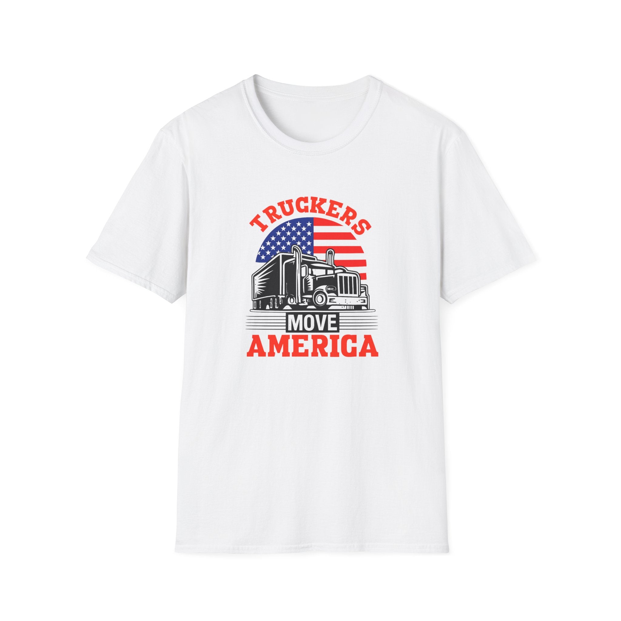 Truckers Move America Shirt Patriotisches Trucker T-Shirt Amerikanische Flagge Sattelschlepper T-Shirt Stolzer LKW-Fahrer Geschenk 7 Farben 100% Baumwolle