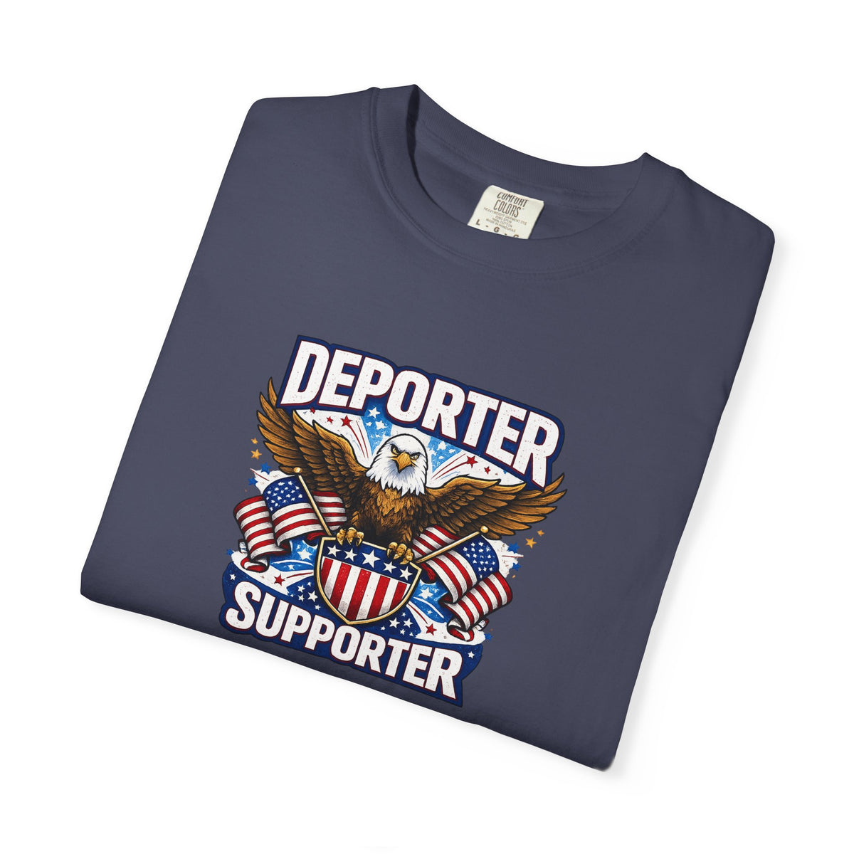SatsandStripes.com Deporter Supporter Patriotic T-Shirt America First Eagle Tee Pro Border Apparel Gift for Patriots Denim Folded