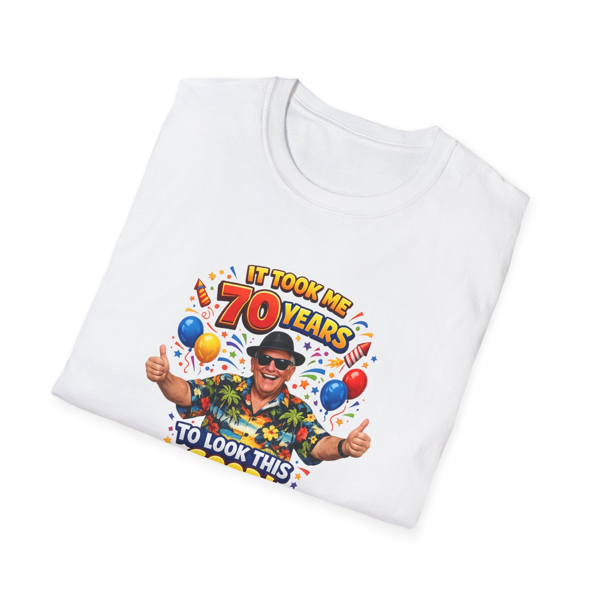 It Took Me 70 Years to Look This Good T-Shirt Funny 70th Birthday Gift Tee 6 colors 100% cotton