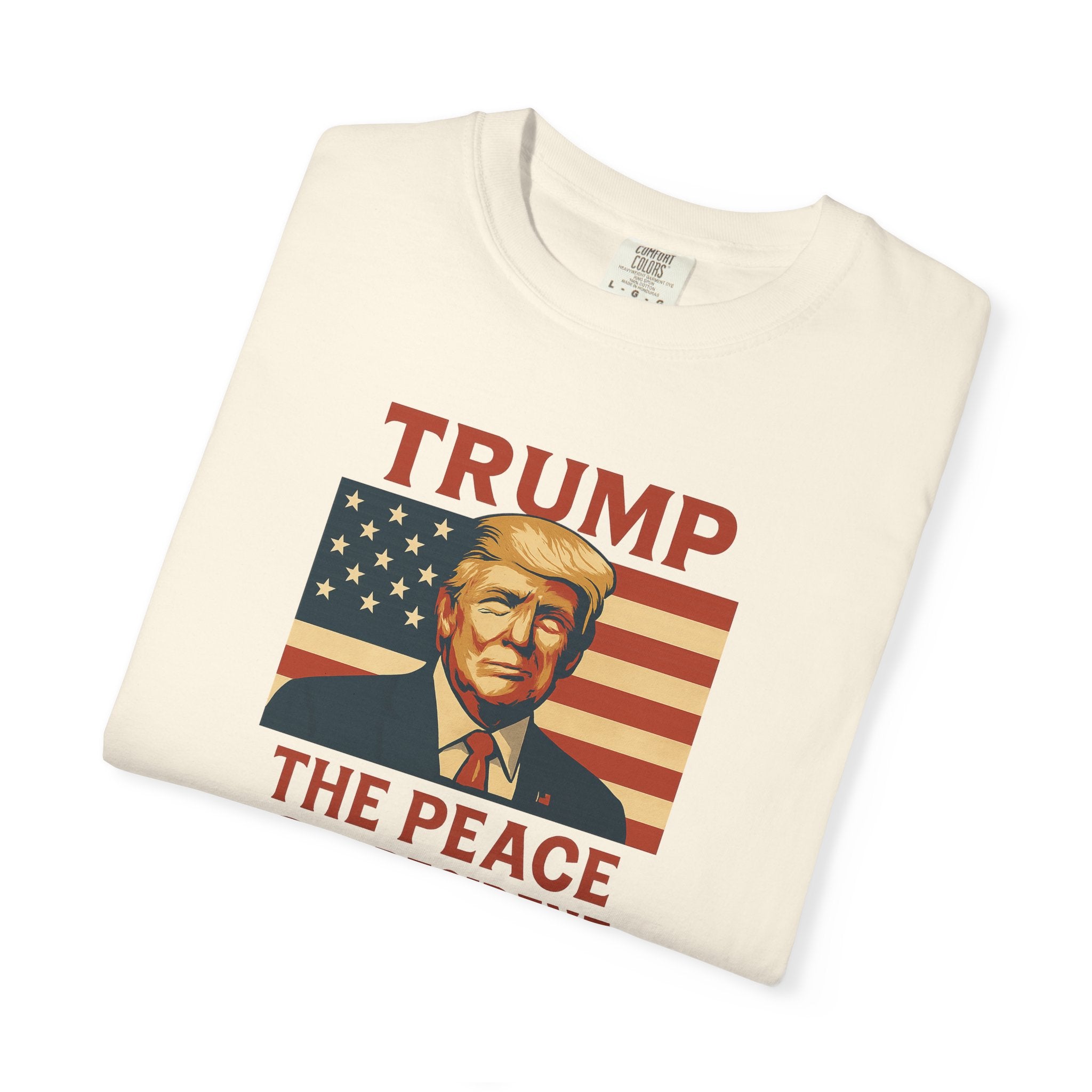 Trump The Peace President Patriotic T-Shirt Bold USA Flag Design Pro-America Apparel 4 colors 100% cotton