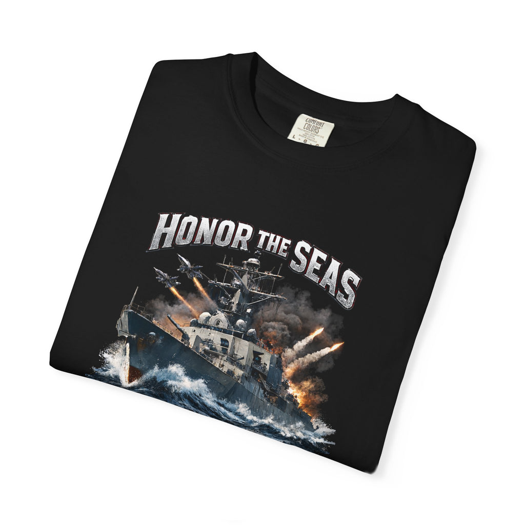Honor the Seas Ship Graphic T-Shirt Navy Battleship Defend the Pride 2 colors 100% cotton