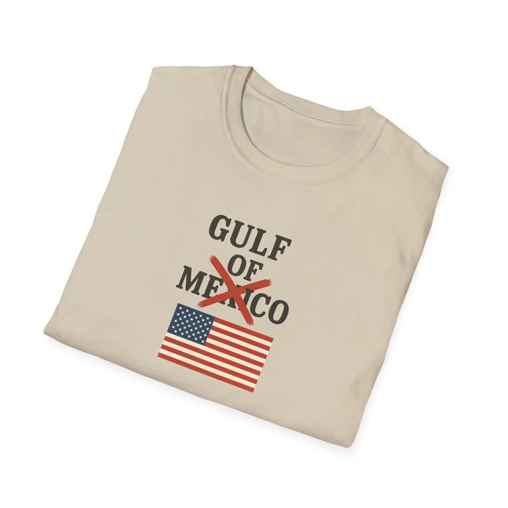 This Patriotic Message Loud and Clear Gulf of Mexico NO MORE 4 colors 100% cotton