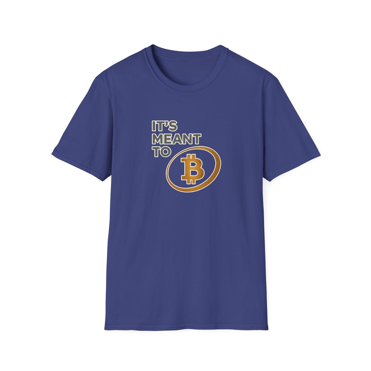 SatsandStripes.com It's Meant to B Bitcoin Shirt Crypto Investor Tee BTC Logo T-Shirt Orange Bitcoin Merch Blue