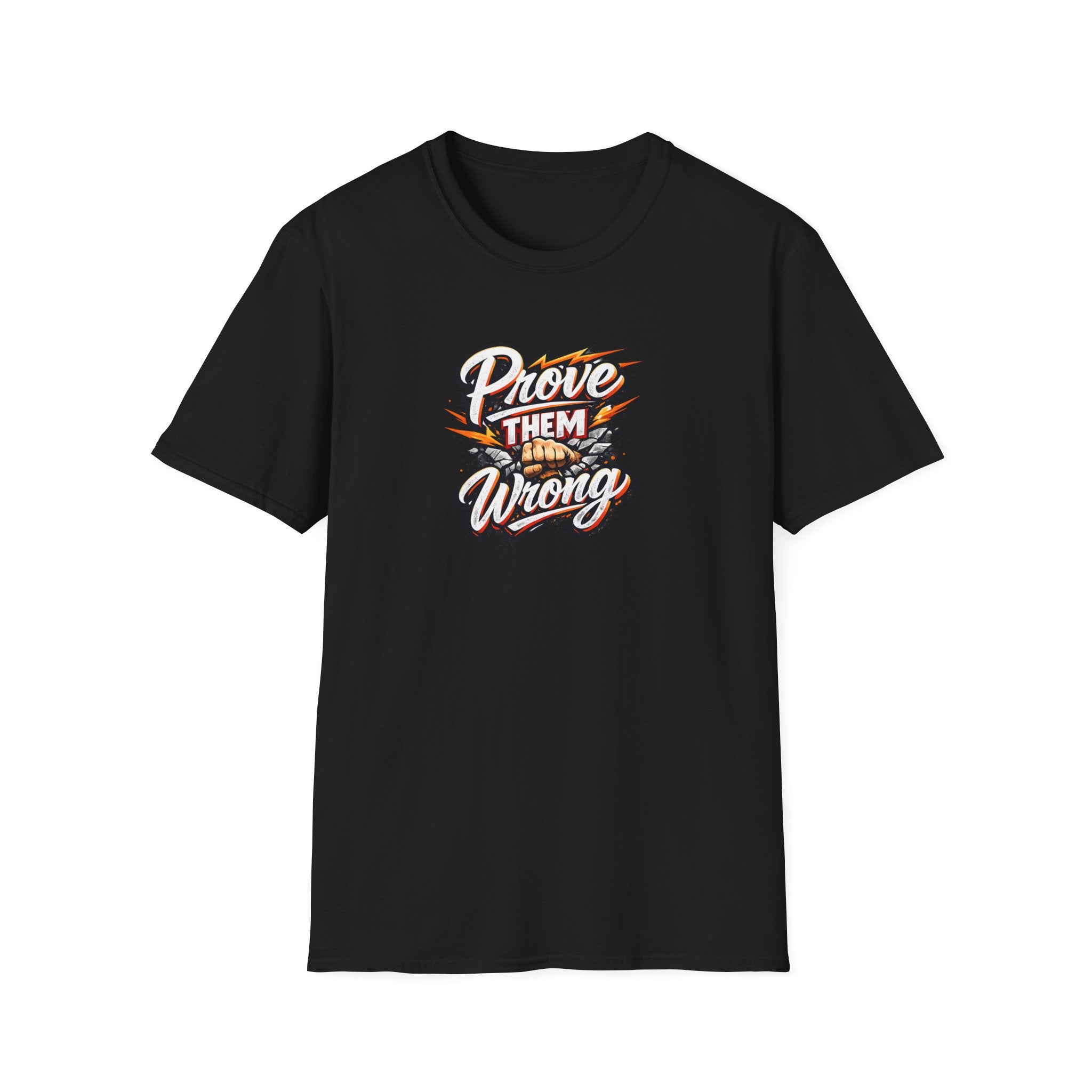"Prove Them Wrong" T-Shirt | Motivierendes Grafik-T-Shirt | Inspirierendes Zitat-T-Shirt | Zielerreicher-T-Shirt | 9 Farben - 100 % Baumwolle