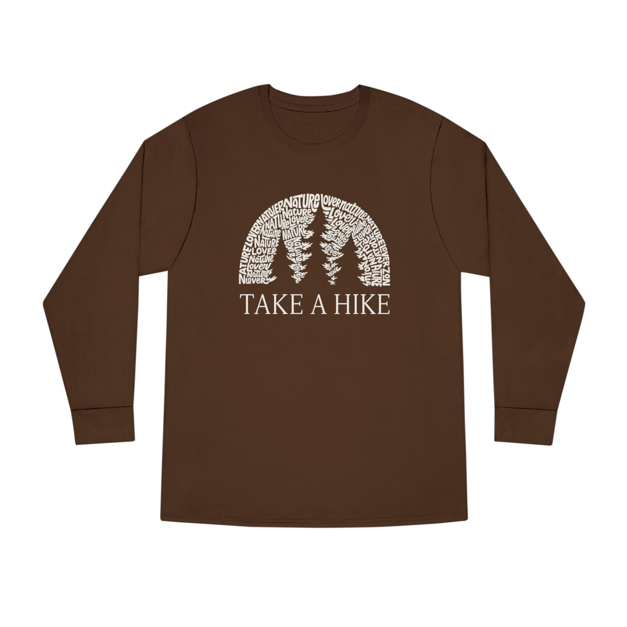 Take a Hike Shirt Nature Lover Hiking Tee Adventure Outdoors Long Sleeve Camper & Hiker Gift 4 colors 100% cotton