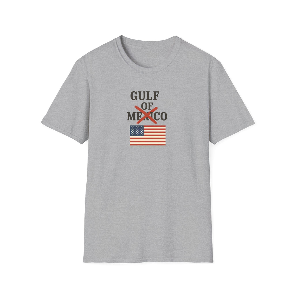 This Patriotic Message Loud and Clear Gulf of Mexico NO MORE 4 colors 100% cotton