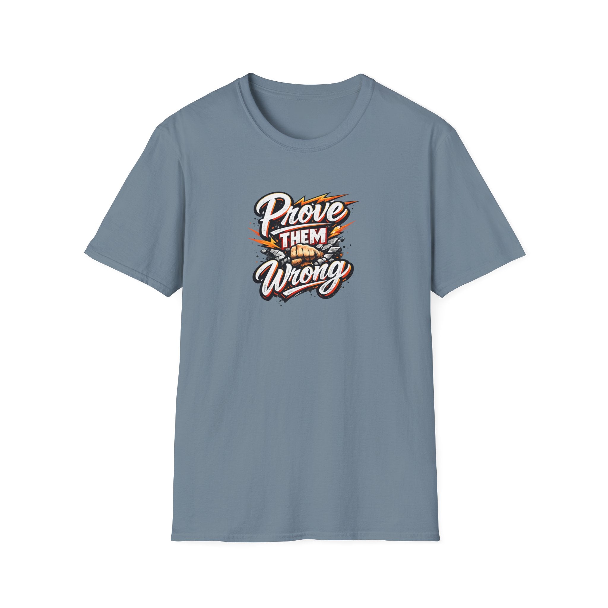 "Prove Them Wrong" T-Shirt | Motivierendes Grafik-T-Shirt | Inspirierendes Zitat-T-Shirt | Zielerreicher-T-Shirt | 9 Farben - 100 % Baumwolle