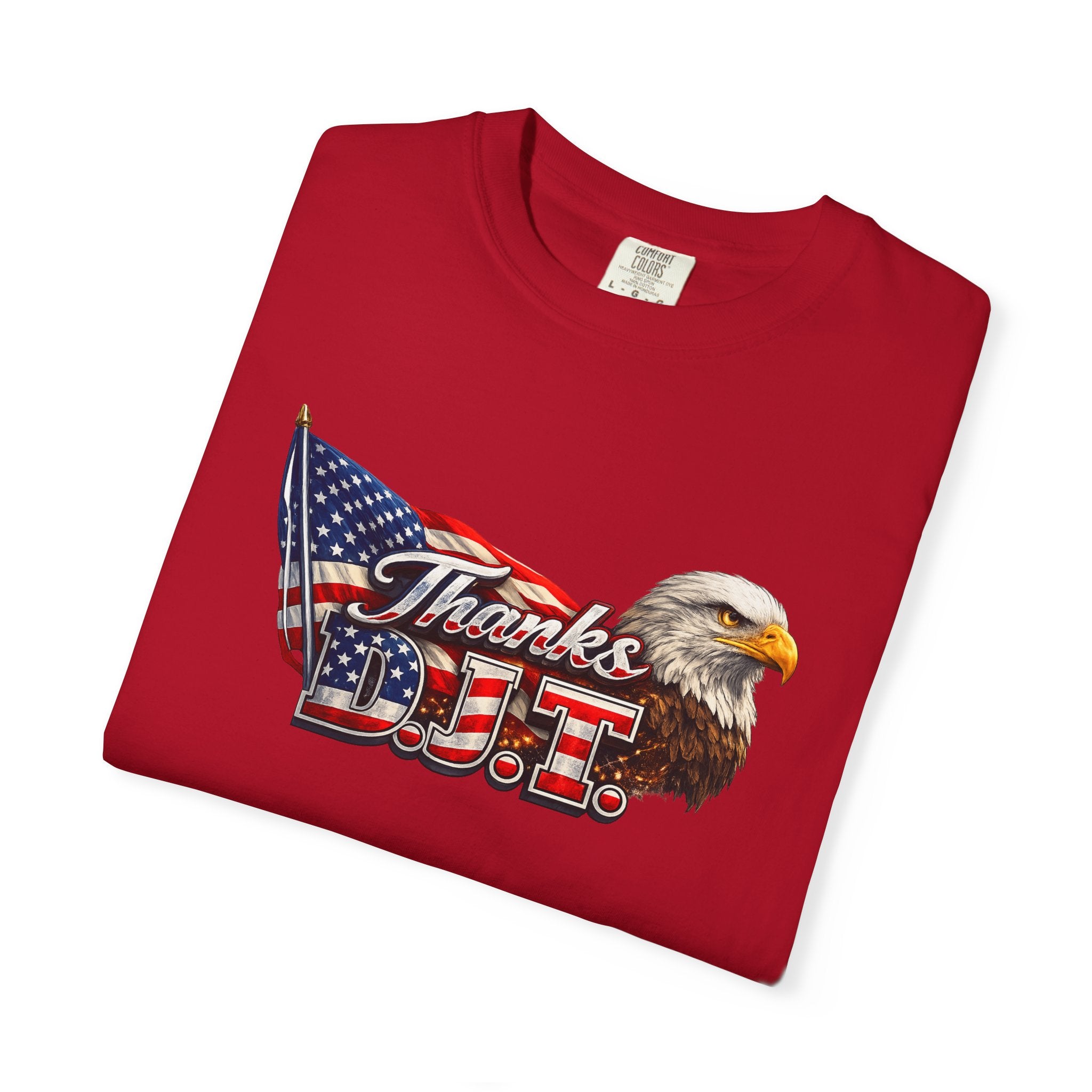 Thanks D.J.T Patriotic Eagle Shirt American Flag TShirt USA Pride Tee Fourth of July Apparel Patriotic Gift 7 colors 100% cotton