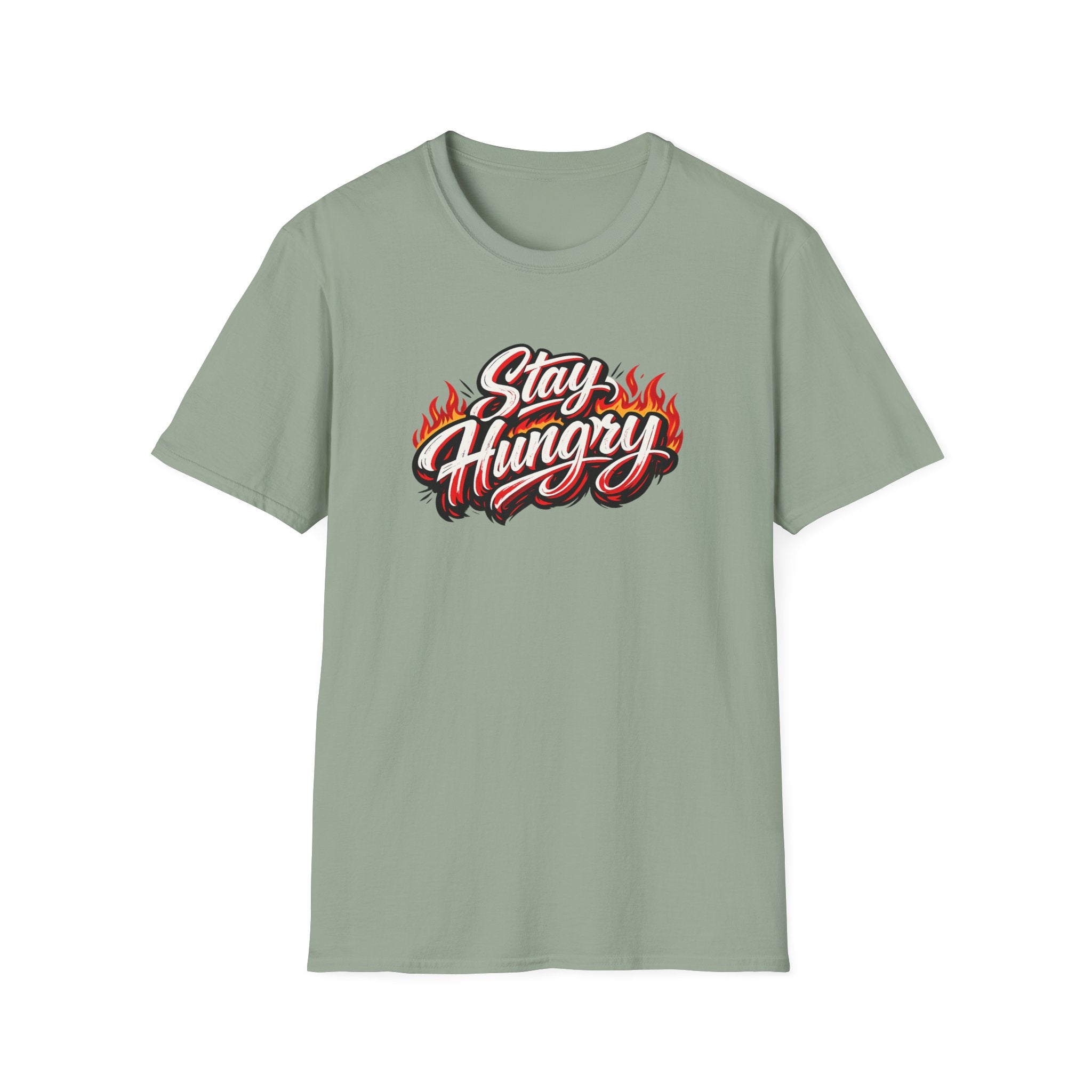 Stay Hungry Motivations-T-Shirt Kühne Flammen-Typografie Hustle Grind Grafik-T-Shirt 8 Farben 100% Baumwolle