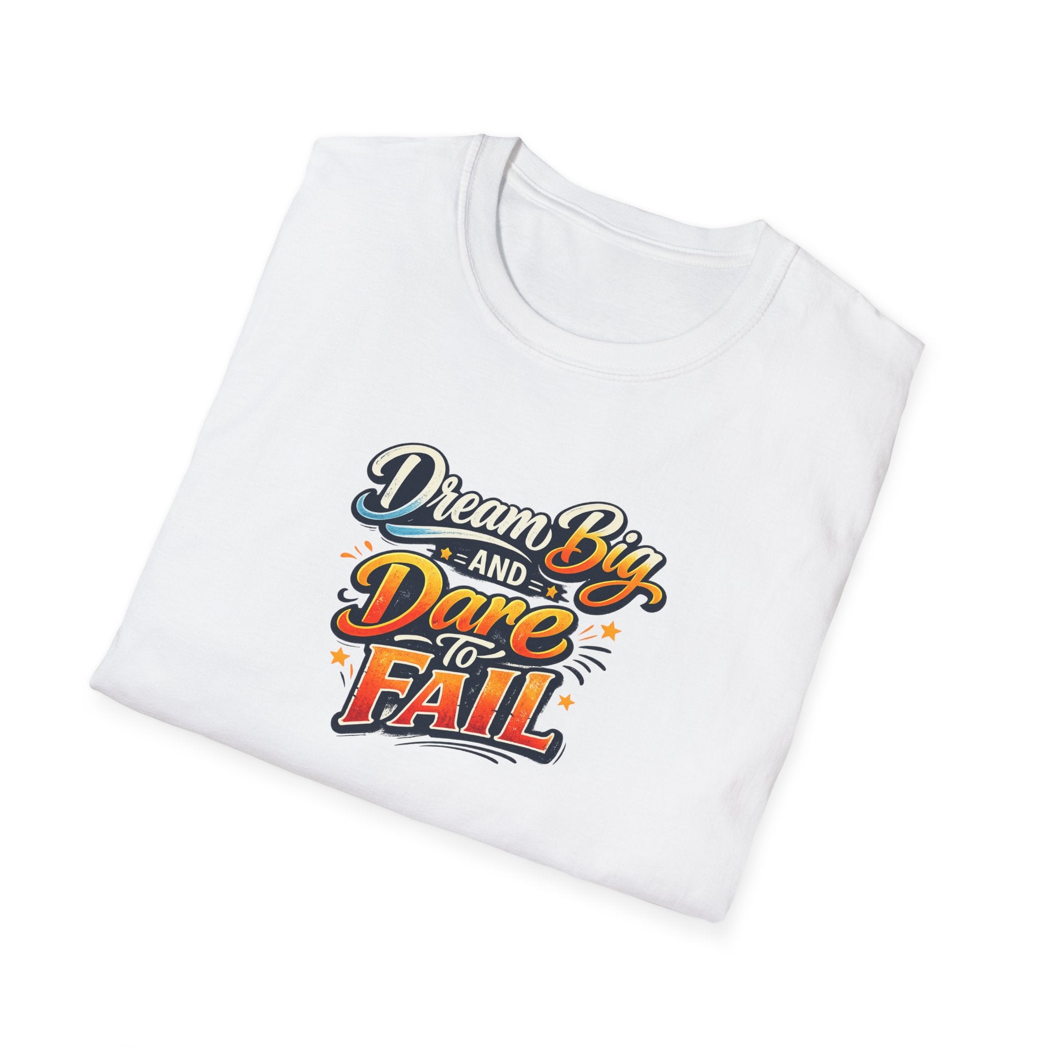 Dream Big And Dare To Fail Bold Goals Motivational Quote T-Shirt Inspirational Tee 8 colors 100% cotton