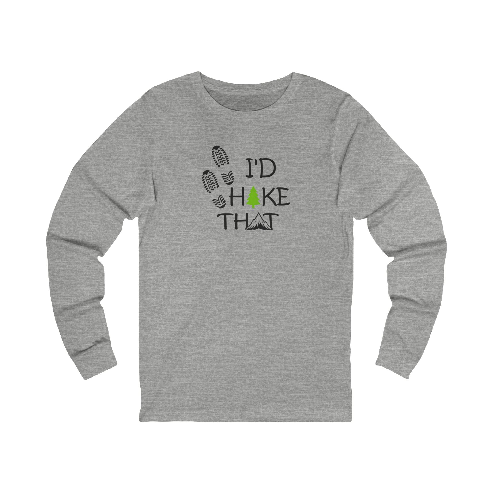 I'd Hike That Shirt Hiking Lover Tee Outdoor Adventure Shirt Nature Hiker Gift Trail Lover Tee 7 colors 100% cotton