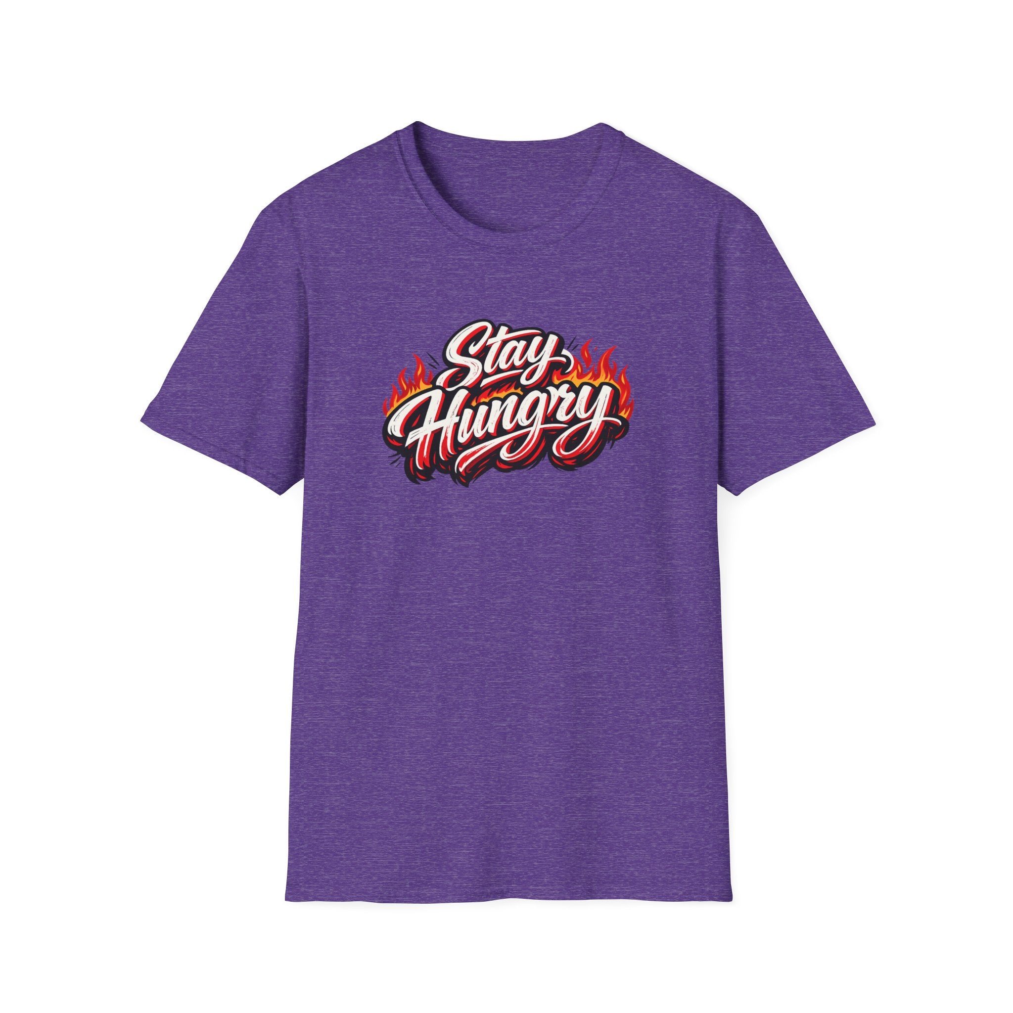 Stay Hungry Motivations-T-Shirt Kühne Flammen-Typografie Hustle Grind Grafik-T-Shirt 8 Farben 100% Baumwolle