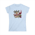 Work Now Wine Later Women’s Softstyle® T-Shirt – Funny Wine Lover Graphic Tee 6 colors 100% cotton