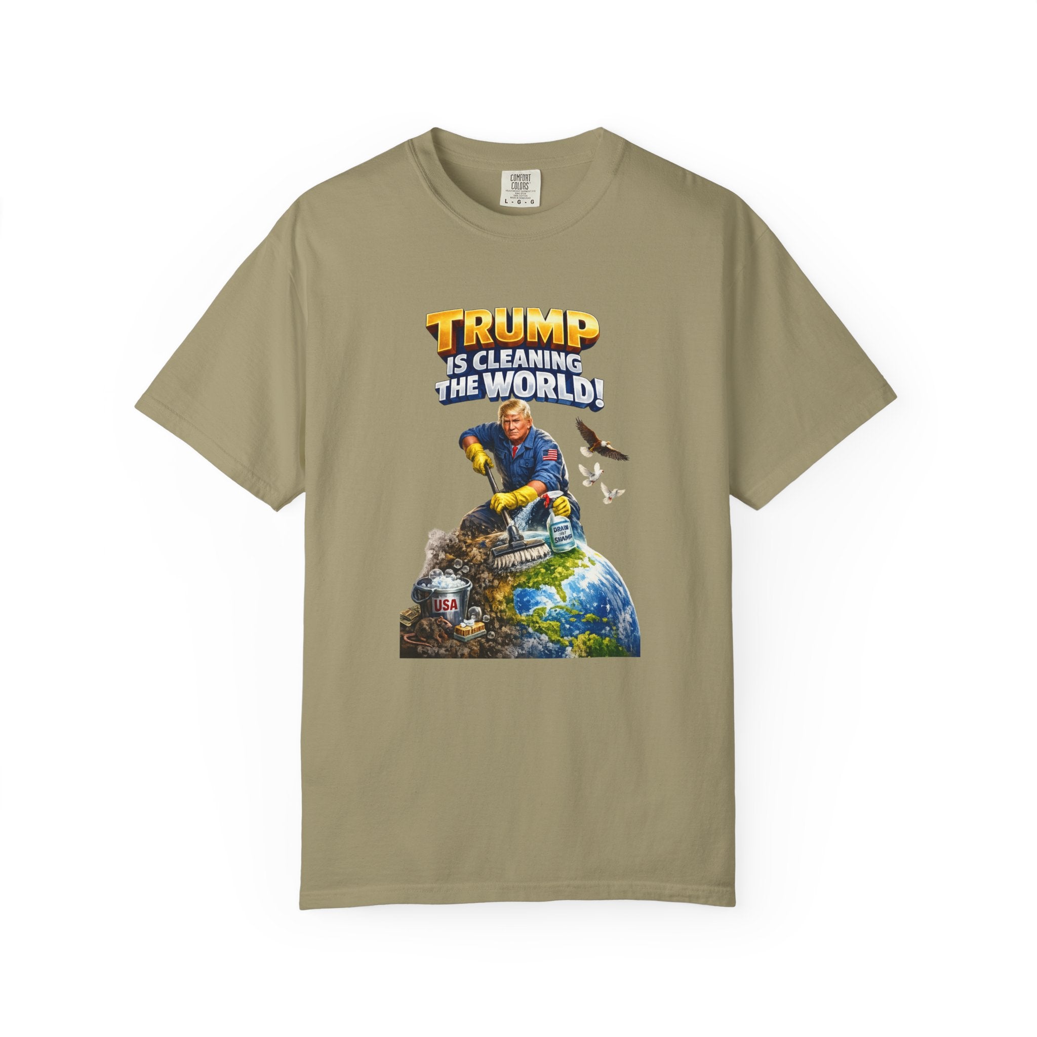Trump Is Cleaning the World TShirt MAGA Patriotic Shirt Pro Trump Tee Conservative Gift 6 colors 100% cotton