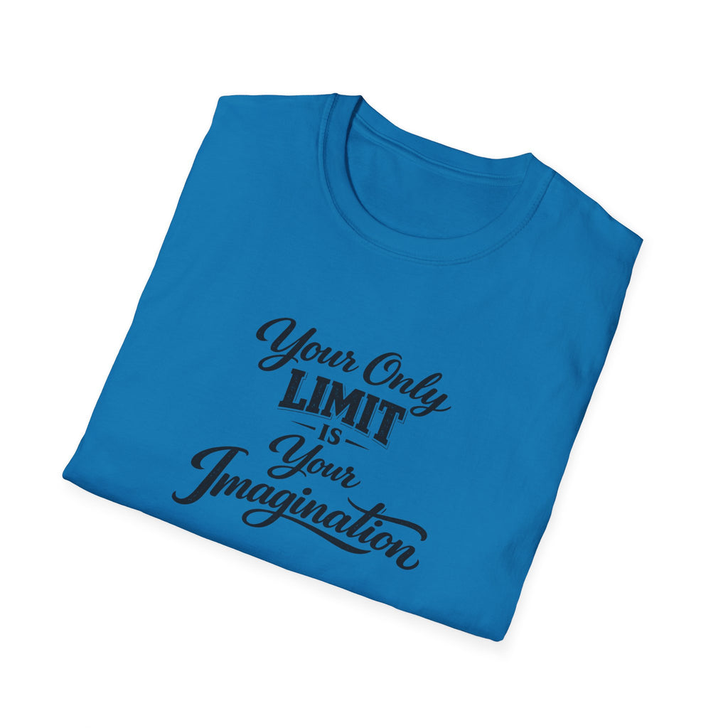 Your Only Limit Is Your Imagination Motivational Quote T-Shirt Inspirational Typography Tee 7 colors 100% cotton