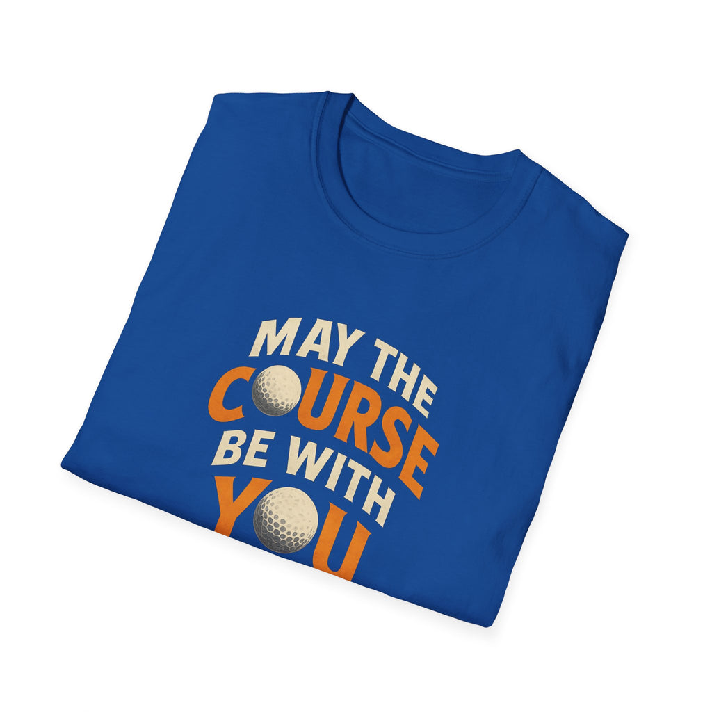 May The Course Be With You Golf T-Shirt Funny Golf Pun Tee 4 colors 100% cotton