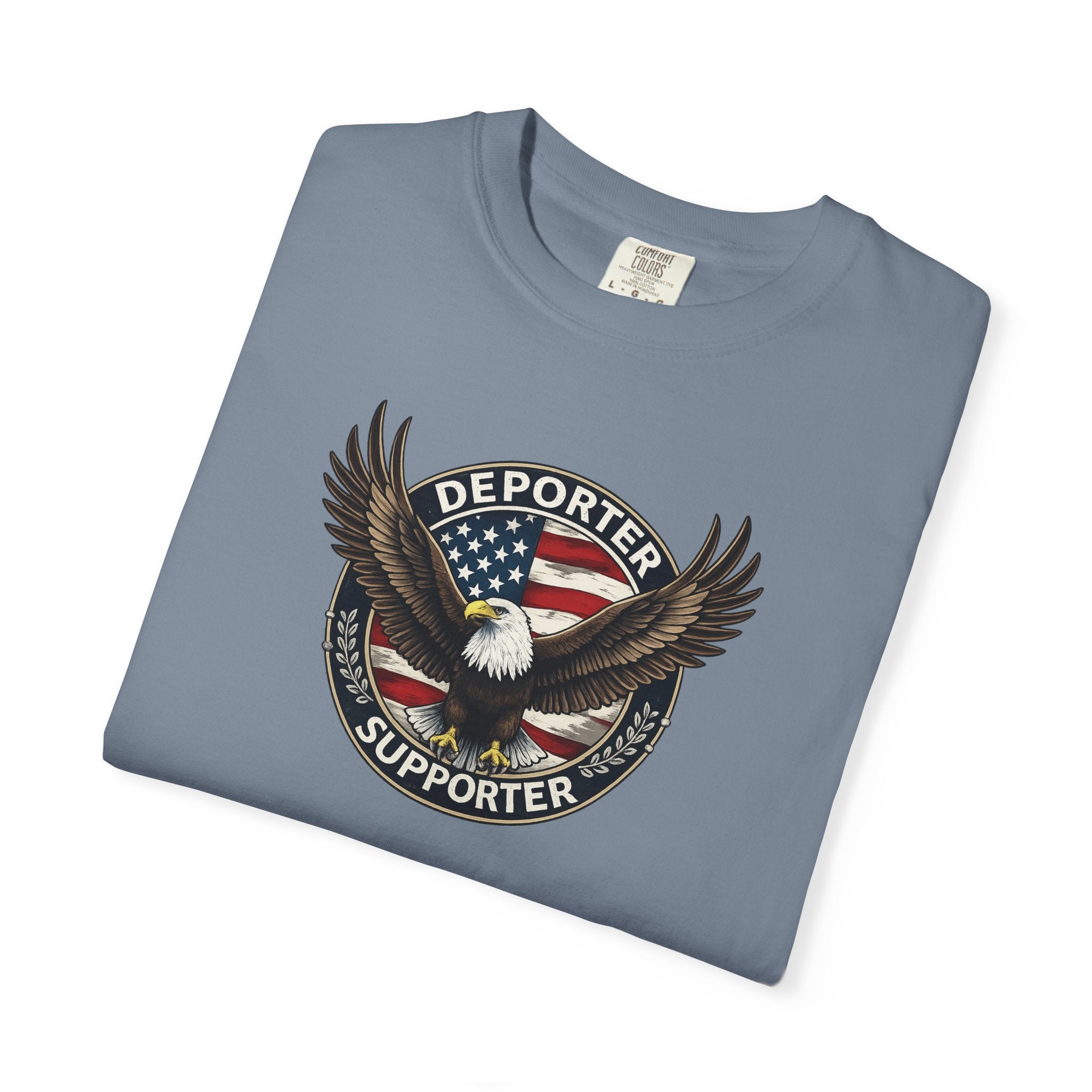 Deporter Supporter T-Shirt Patriotic Eagle Border Wall Shirt MAGA Immigration Graphic Tee America First Shirt 6 colors 100% cotton