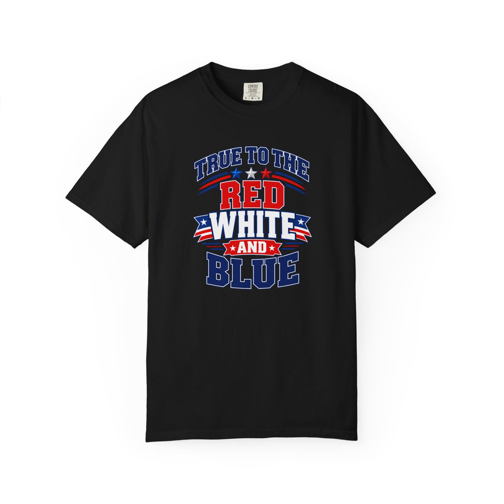 SatsandStripes.com True to the Red White and Blue Patriotic T-Shirt – American Flag USA Graphic Tee Black