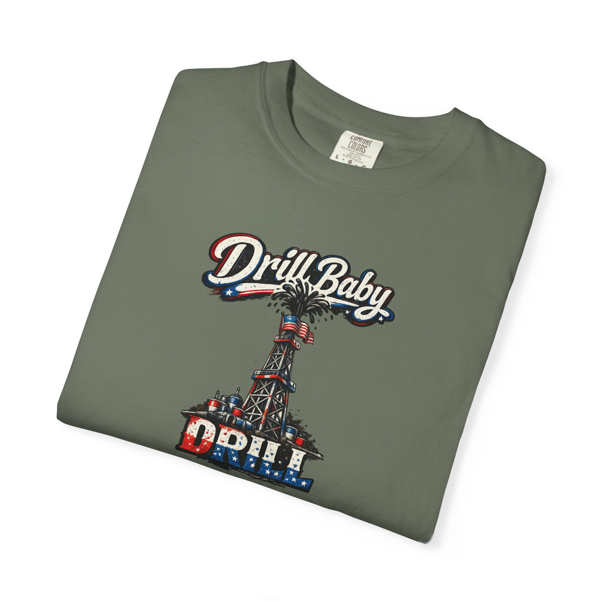 Sats and Stripes Drill Baby Drill Patriotic Oilfield T-Shirt MAGA Energy Independence Shirt Pro Oil & Gas USA Graphic Tee Moss Folded