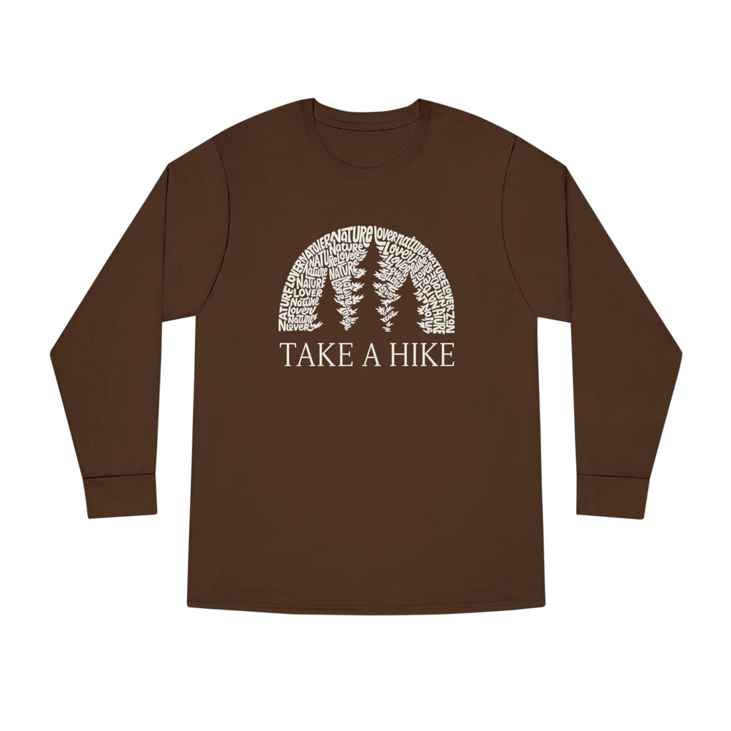 Take a Hike Shirt Nature Lover Hiking Tee Adventure Outdoors Long Sleeve Camper & Hiker Gift 4 colors 100% cotton