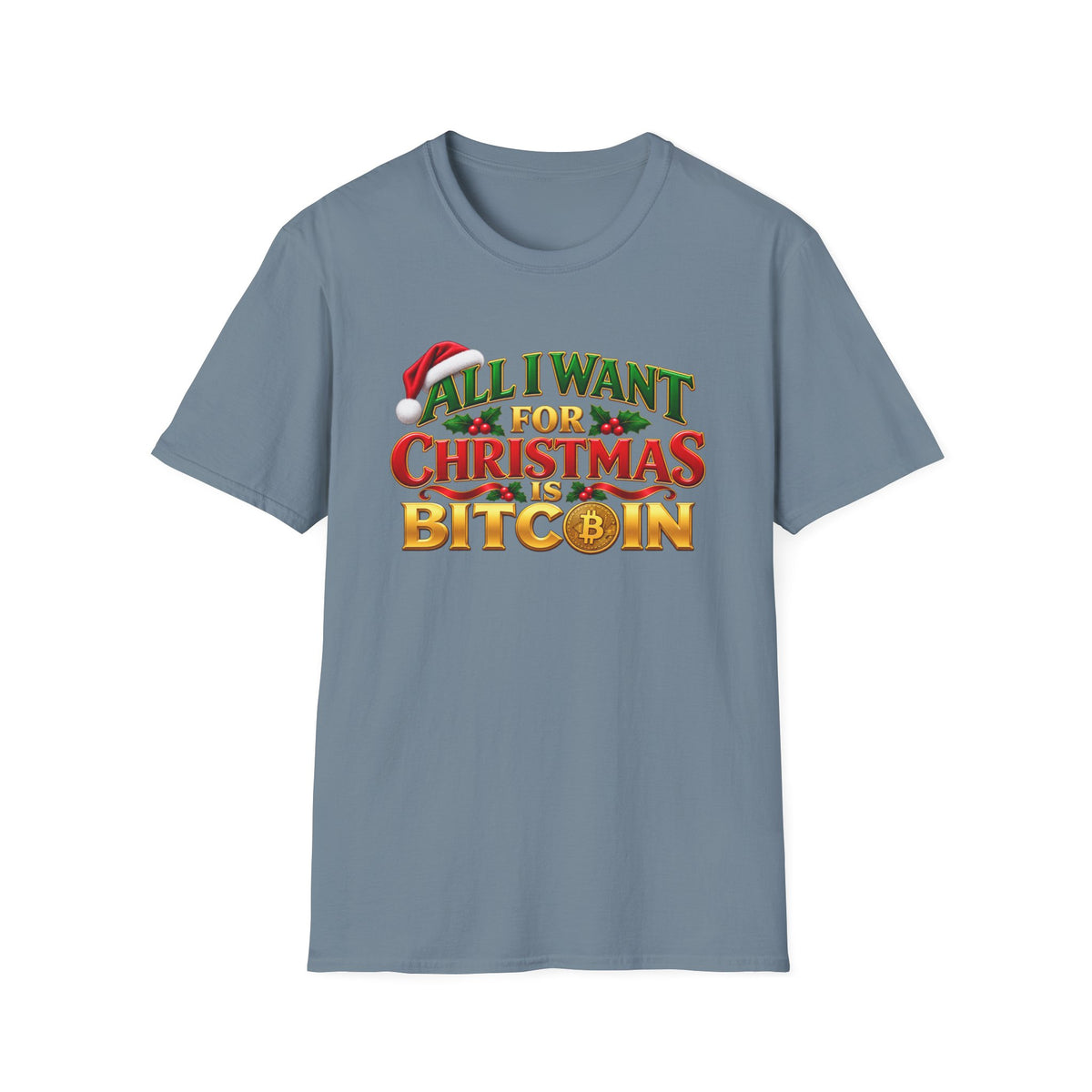 SatsandStripes.com All I Want for Christmas Is Bitcoin T-Shirt – Funny Crypto Holiday Tee for Bitcoin Lovers Stone Blue