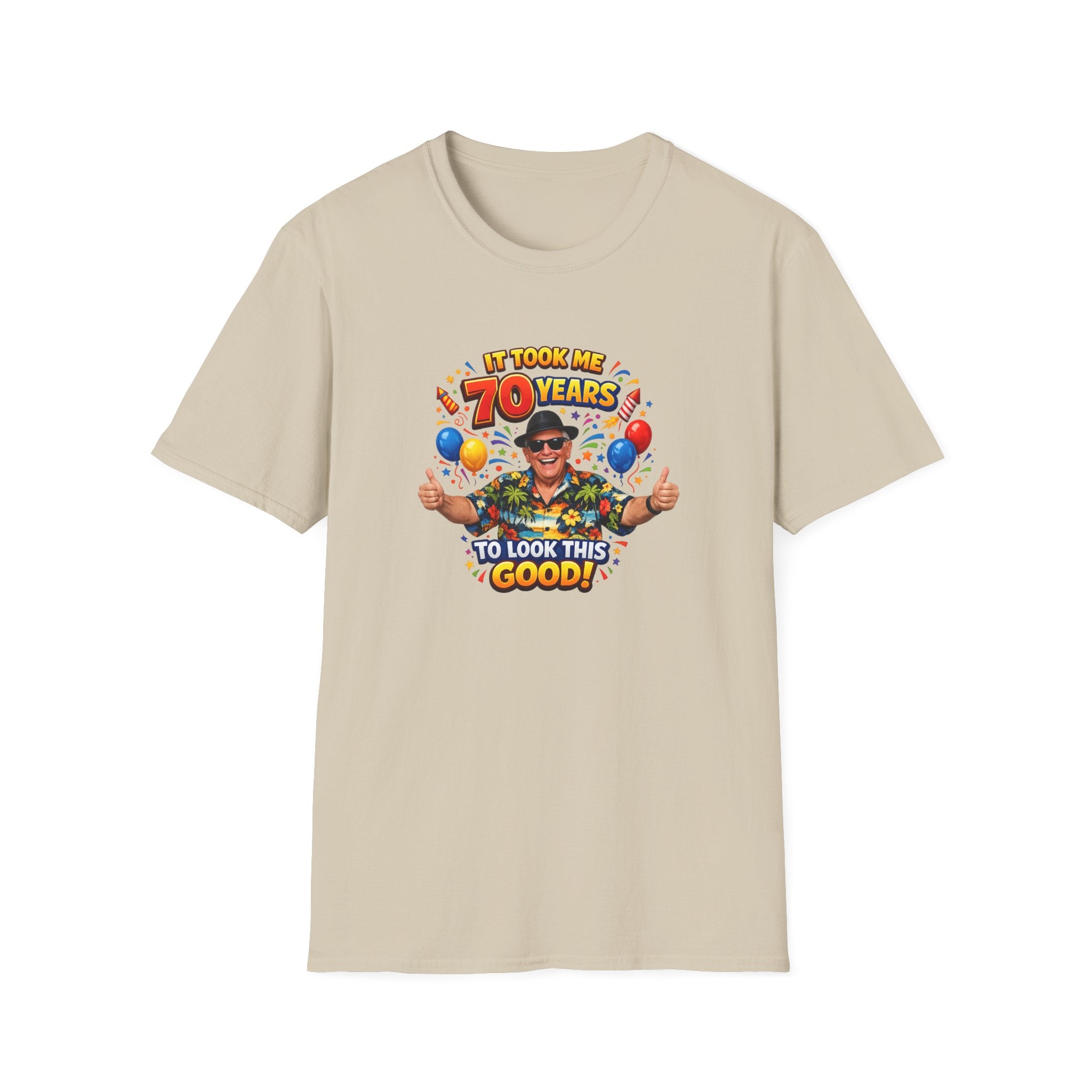 It Took Me 70 Years to Look This Good T-Shirt Funny 70th Birthday Gift Tee 6 colors 100% cotton