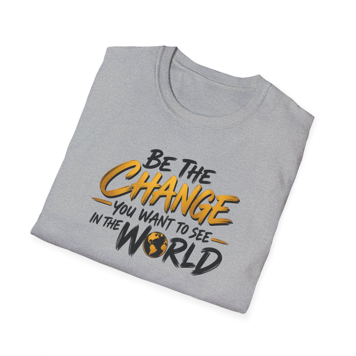 Satsandtripes.com Be the Change T-Shirt – Inspirational World Change Graphic Tee Grey Folded