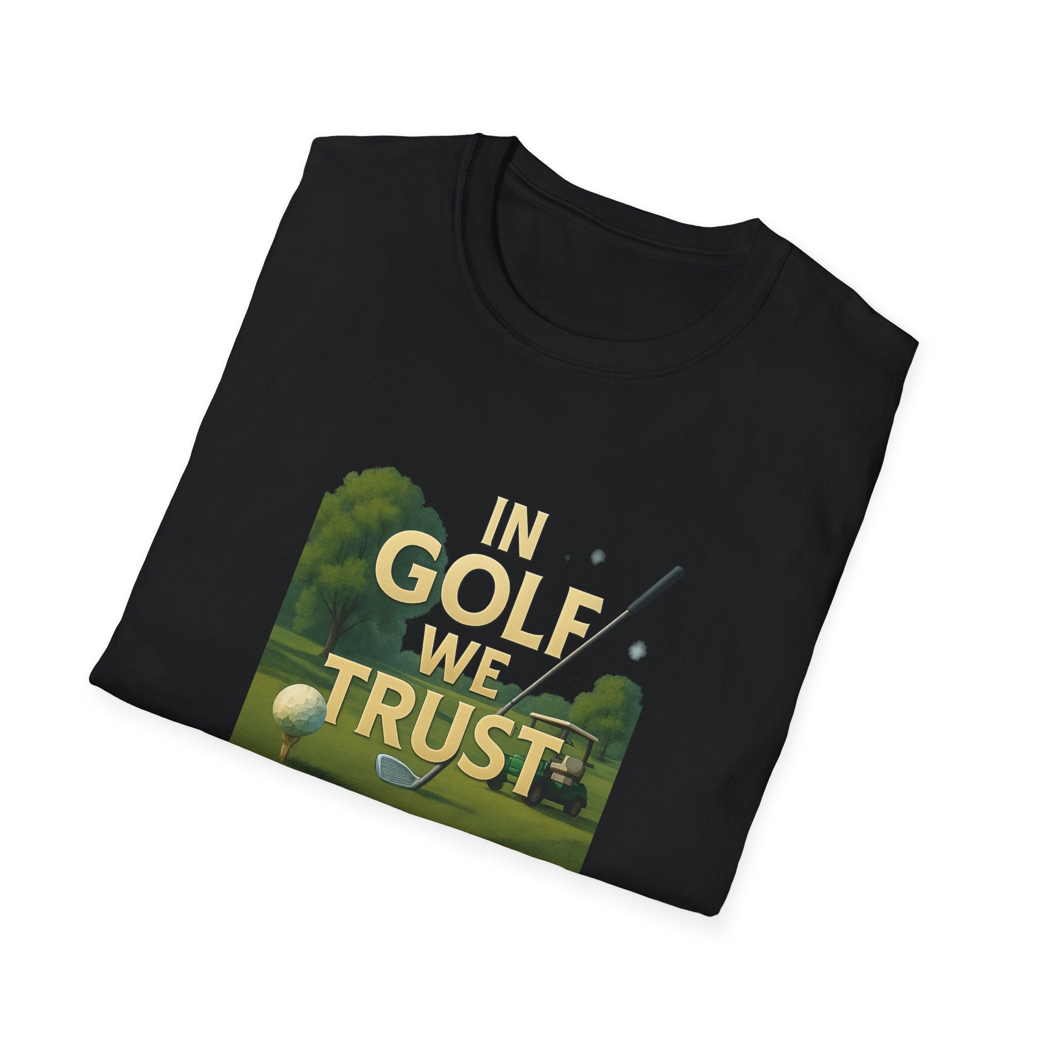 In Golf We Trust TShirt Funny Golf Pun Tee Golfer Gift Humorous Golfing Shirt Golf Lover Apparel 6 colors 100% cotton