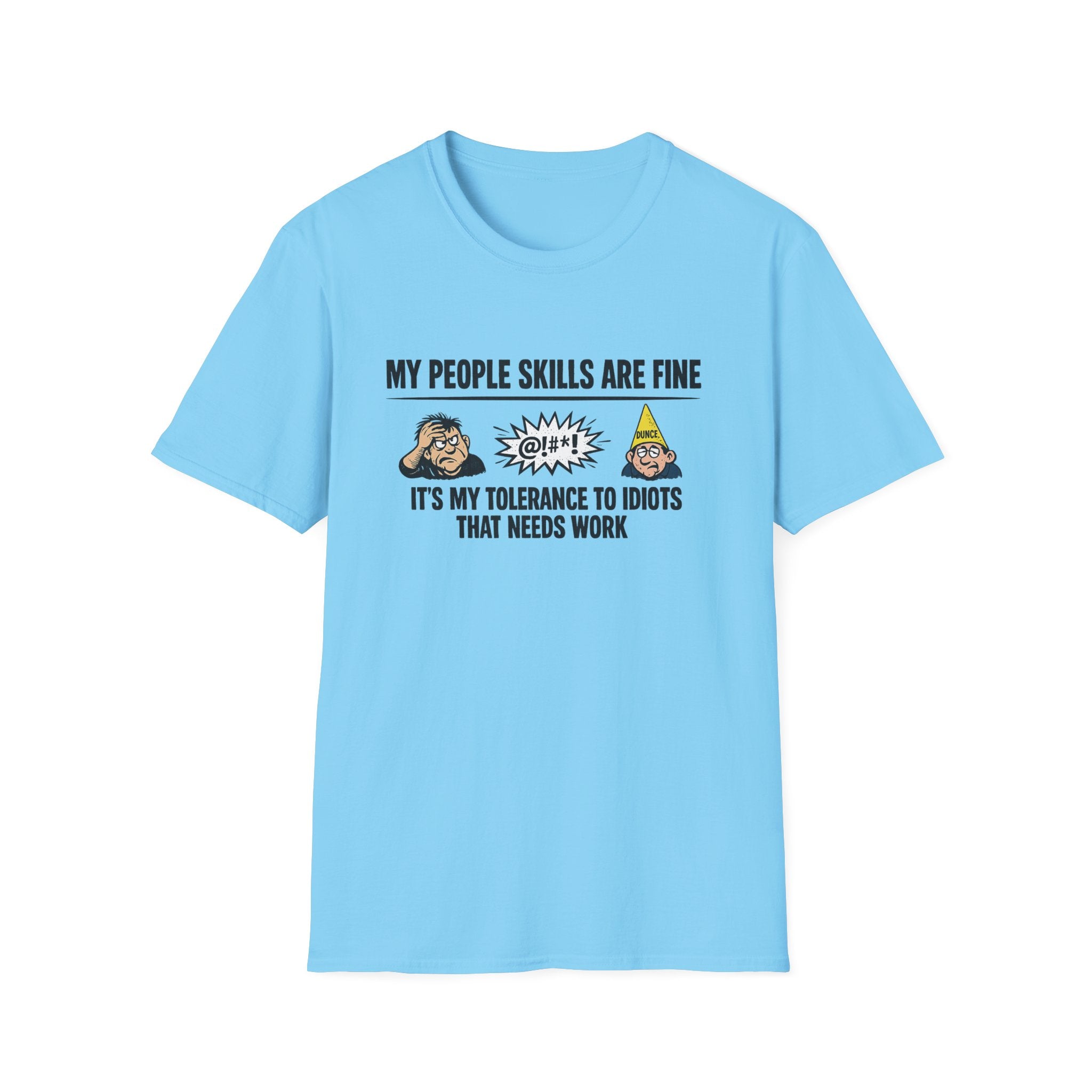 Lustiges People Skills Shirt Meine People Skills sind in Ordnung T-Shirt Sarkastischer Humor T-Shirt Erwachsenenhumor Grafik T-Shirt 9 Farben 100% Baumwolle