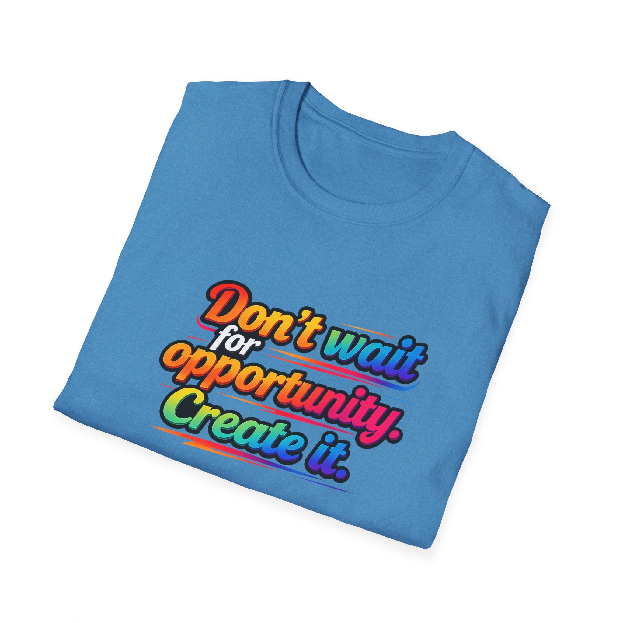 Create Your Opportunity Bold Motivational Rainbow Typography Tee 5 colors 100% cotton