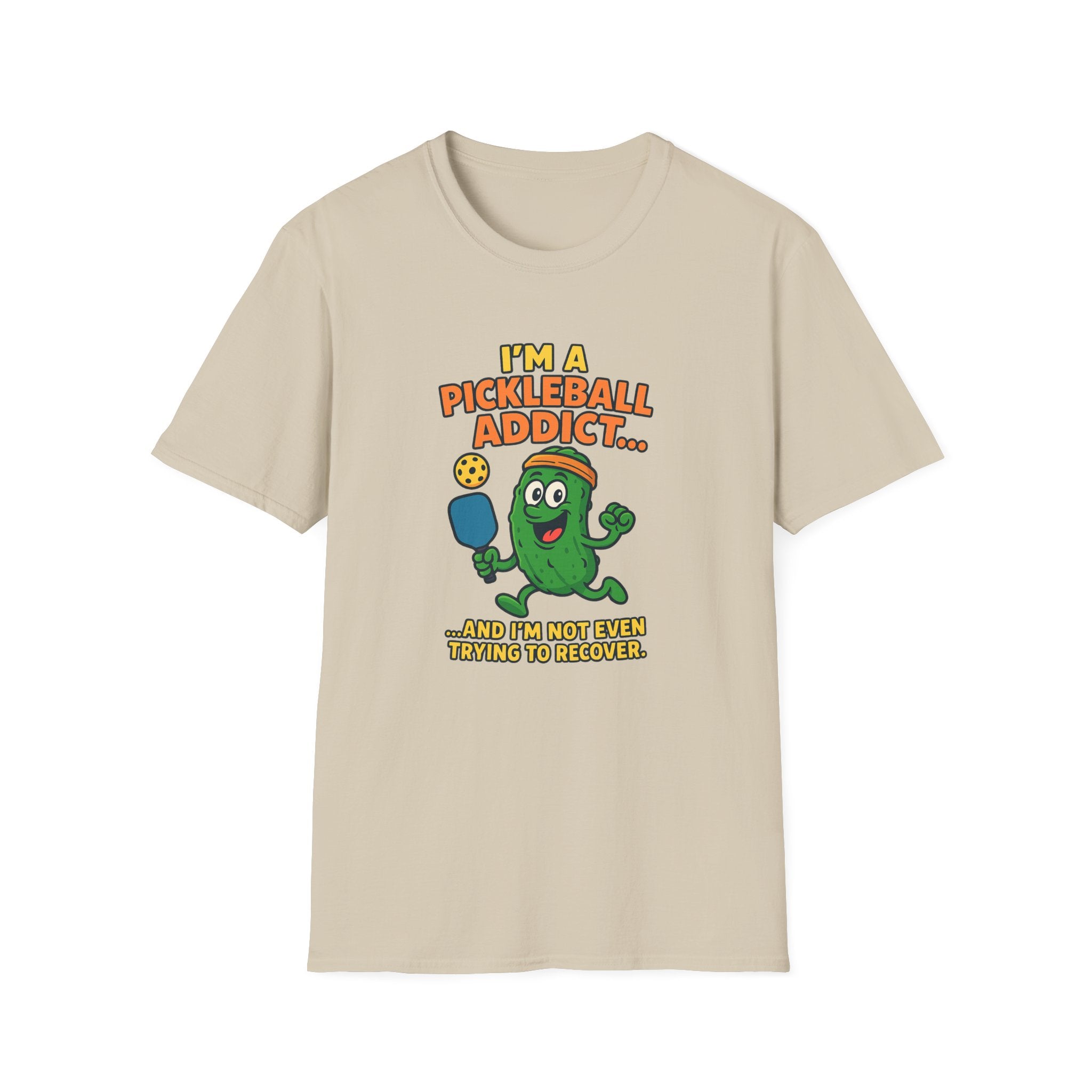 Sats and Stripes I'm a Pickleball Addict and I'm not Even Trying to Recover T-Shirt Sand
