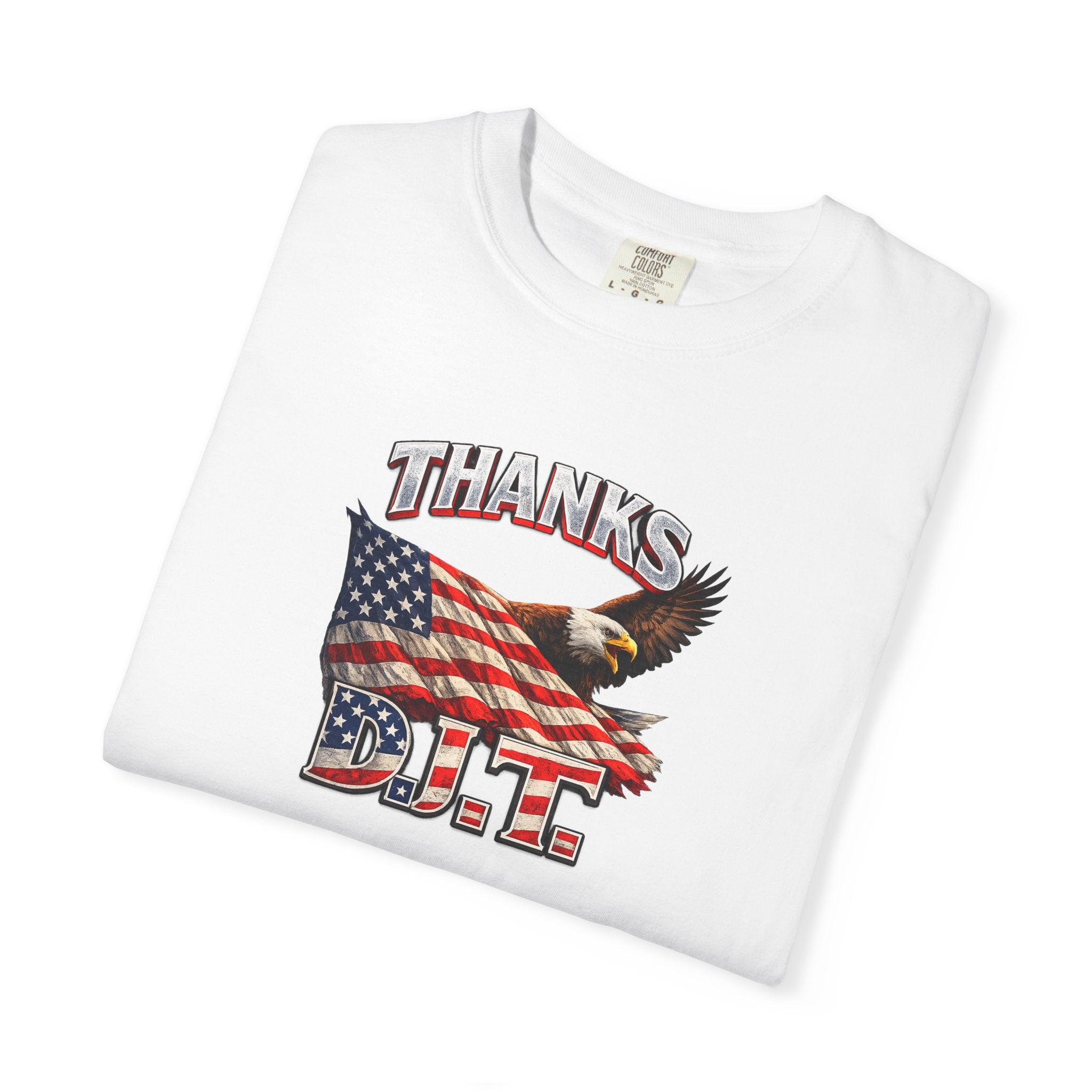 Thanks D.J.T. Tee USA Pride Graphic TShirt Freedom Lover Gift Patriotic Apparel 7 colors 100% cotton
