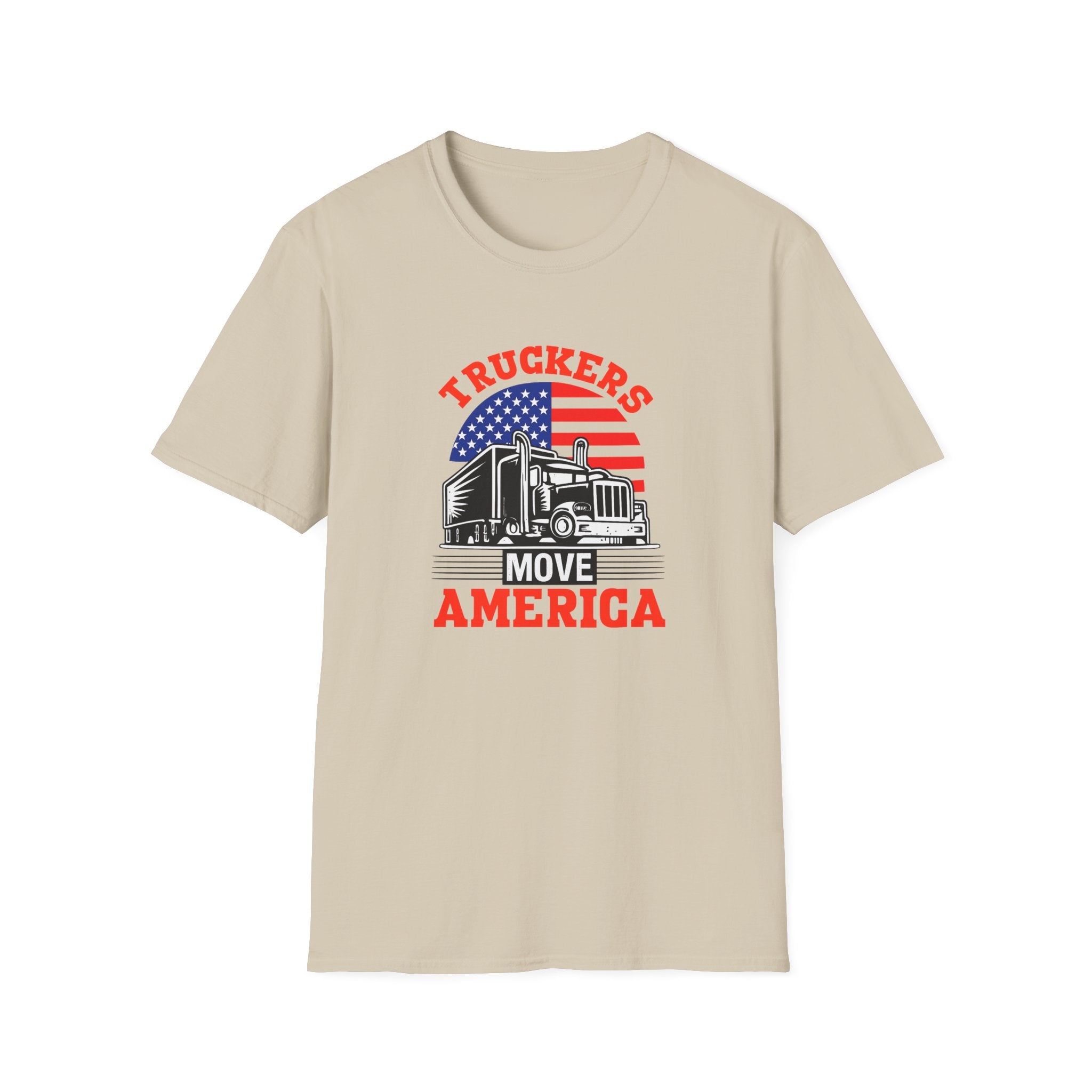 Truckers Move America Shirt Patriotisches Trucker T-Shirt Amerikanische Flagge Sattelschlepper T-Shirt Stolzer LKW-Fahrer Geschenk 7 Farben 100% Baumwolle