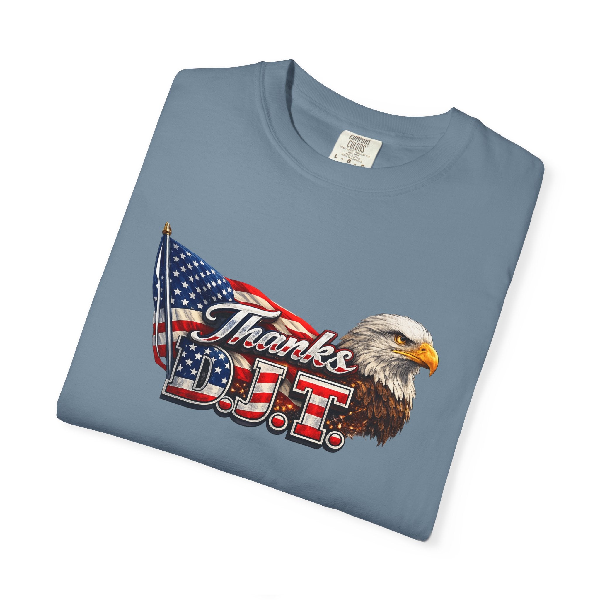 Thanks D.J.T Patriotic Eagle Shirt American Flag TShirt USA Pride Tee Fourth of July Apparel Patriotic Gift 7 colors 100% cotton