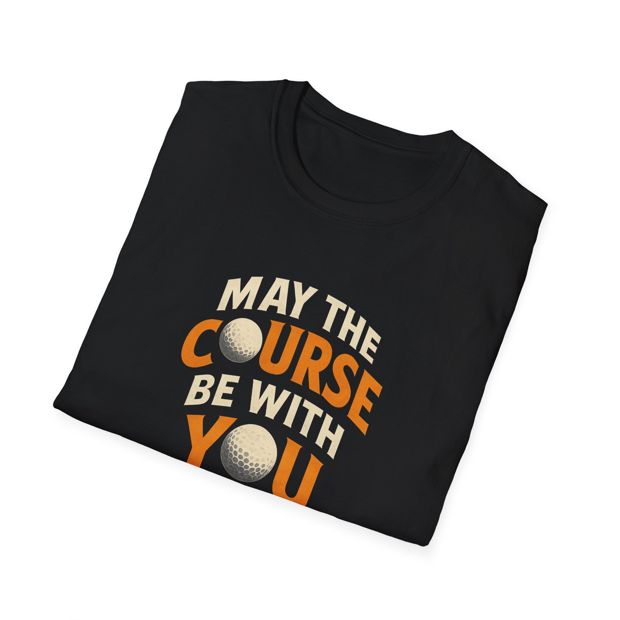 May The Course Be With You Golf T-Shirt Funny Golf Pun Tee 4 colors 100% cotton