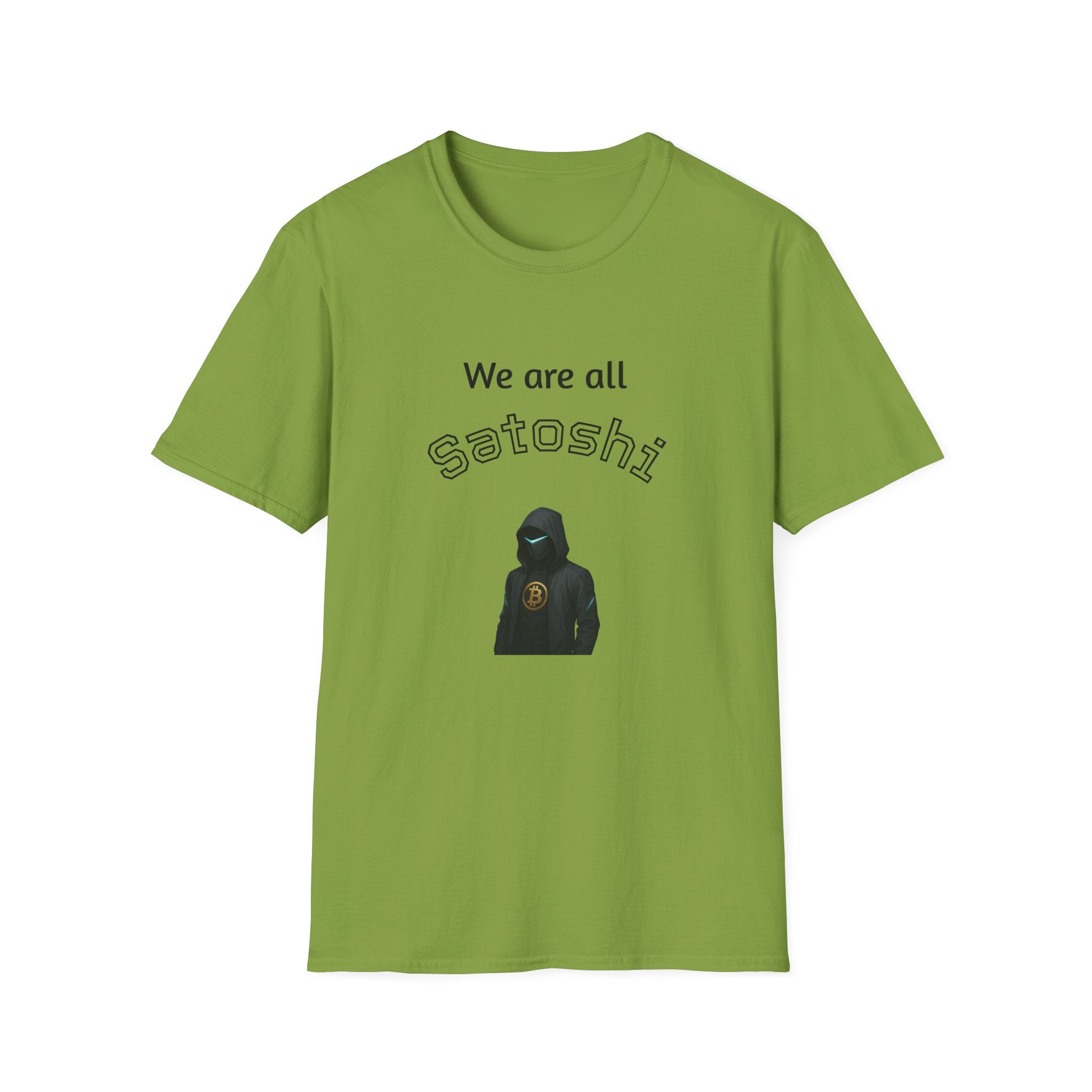 We Are All Satoshi Bitcoin T-Shirt A symbol of unity anonymity and unstoppable innovation 5 colors 100% cotton