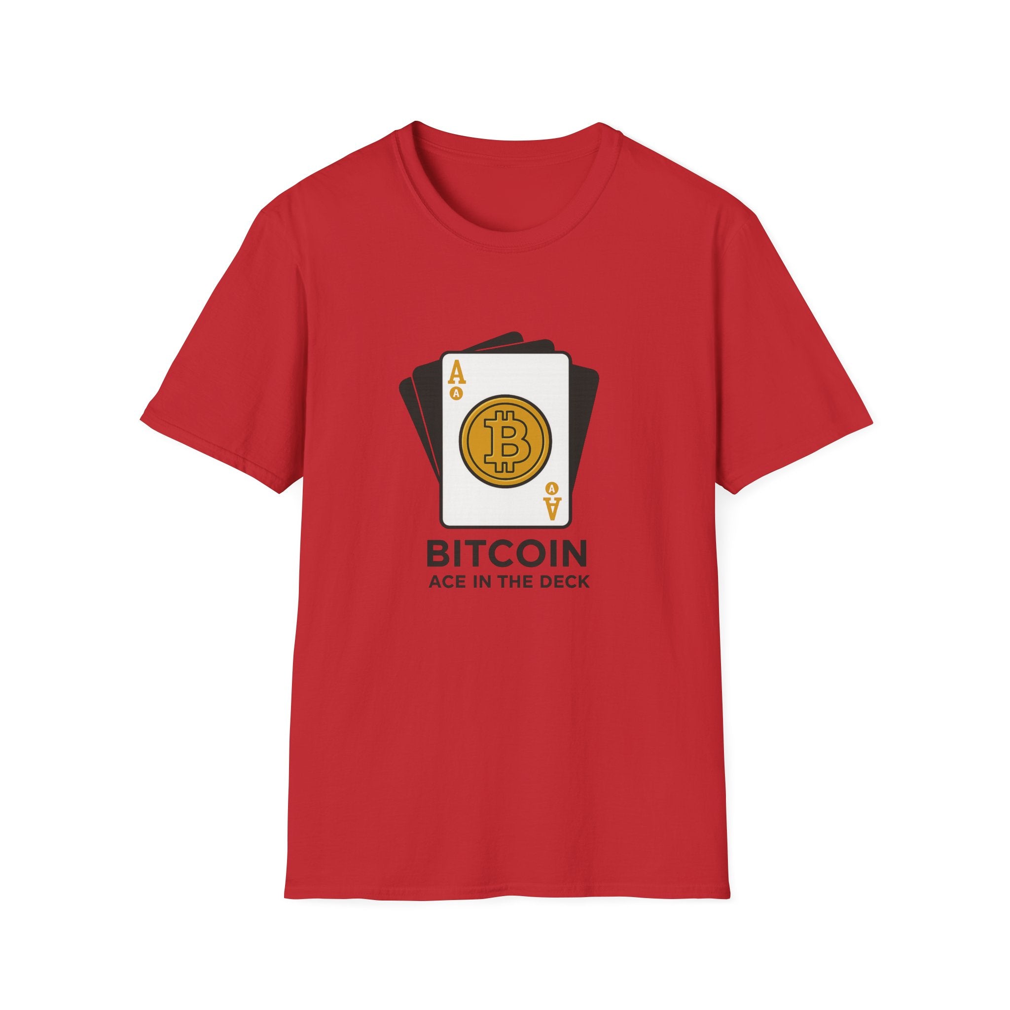 Bitcoin Ace in the Deck T-Shirt Bold Crypto Statement Tee for Bitcoin Enthusiasts 7 colors 100% cotton