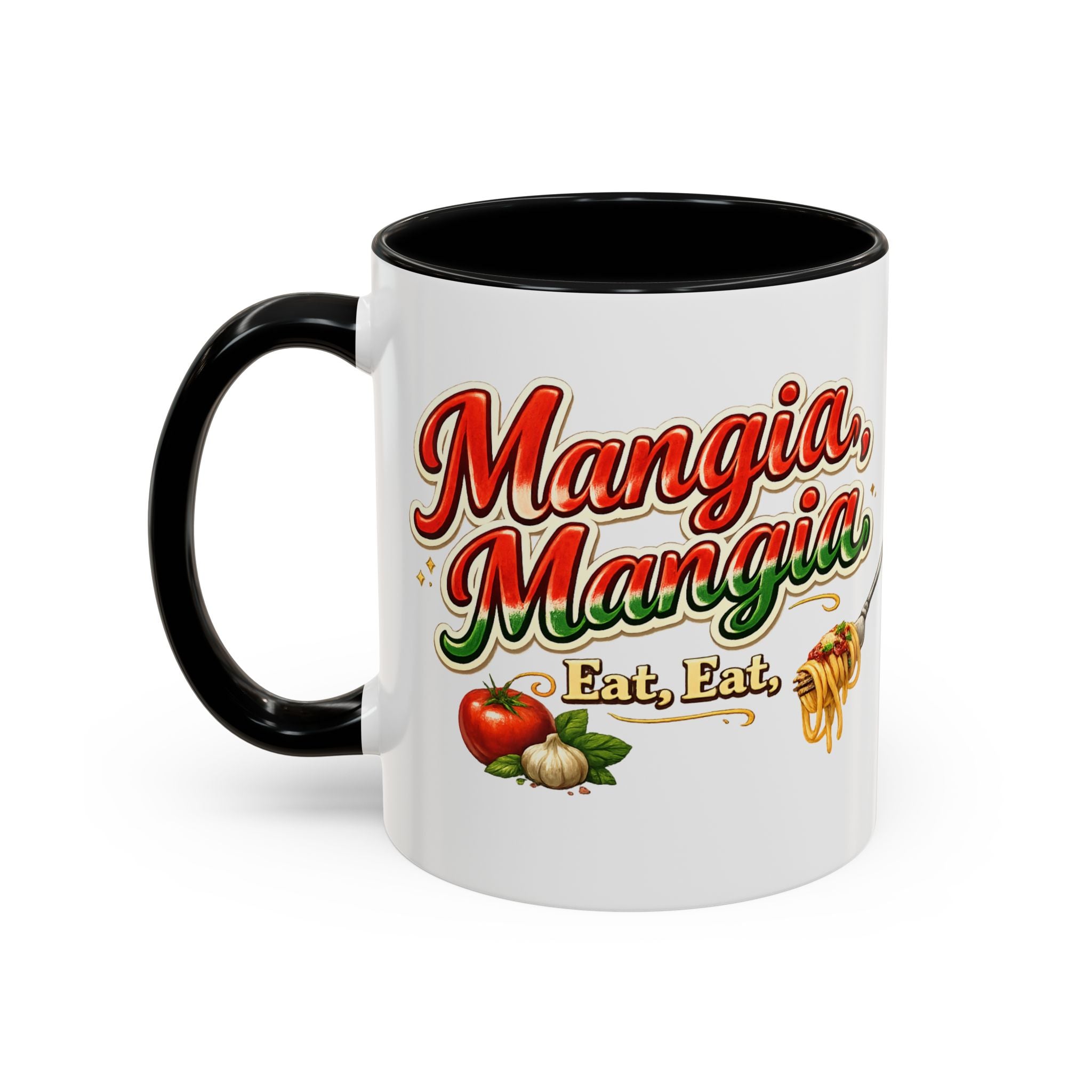 Mangia Mangia Eat Eat Italian Mug Eat Eat Coffee Cup Funny Pasta Lover Gift Italian Kitchen Accent Mug 11 oz or 15 oz