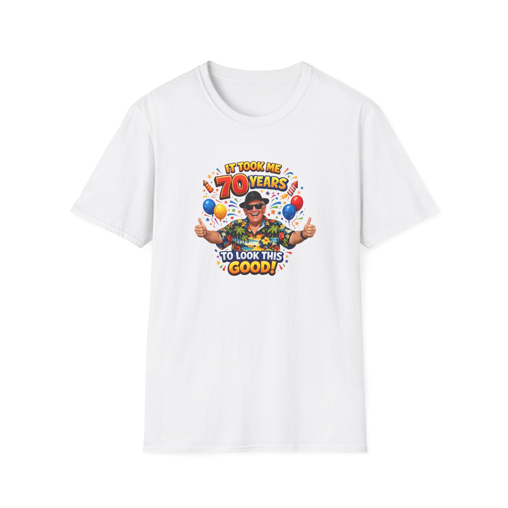 It Took Me 70 Years to Look This Good T-Shirt Funny 70th Birthday Gift Tee 6 colors 100% cotton