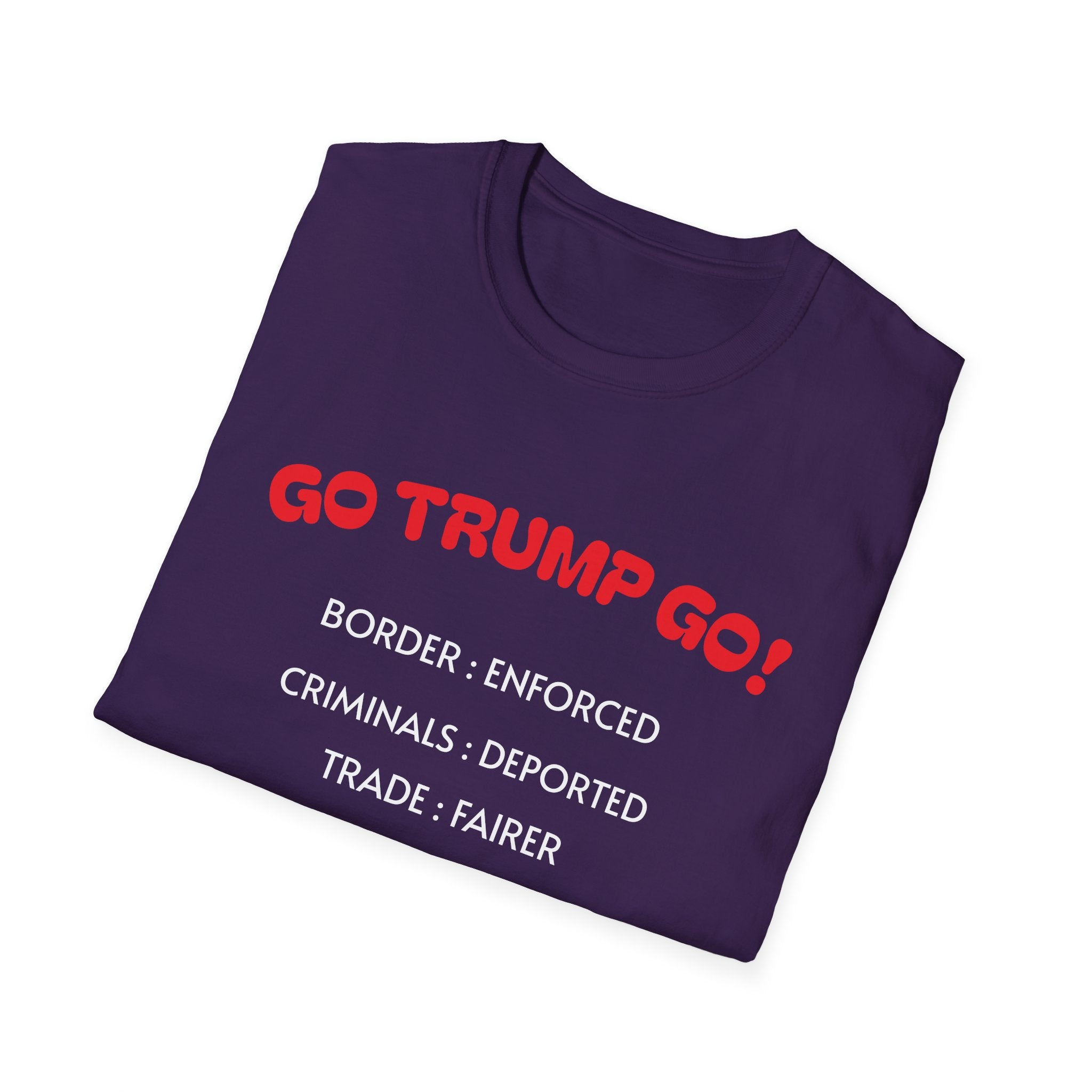 Go Trump Go! Bold Patriotic T-Shirt Pro-America Graphic Tee for Proud Conservatives 4 colors 100% cotton