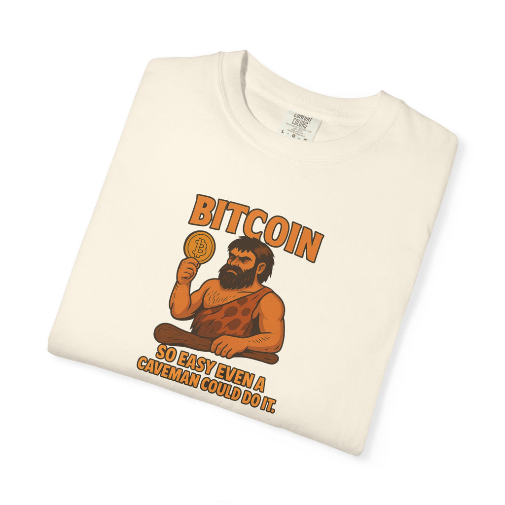 From Stone Age to Digital Age So easy even a Caveman can do it Bitcoin Tee 9 colors 100% cotton