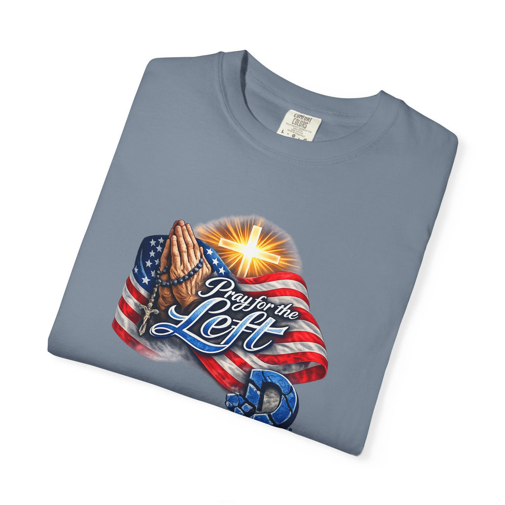 Pray for the Left Patriotic Christian TShirt Faith-Freedom Religious Flag Tee Inspirational Prayer Shirt 8 colors 100% cotton