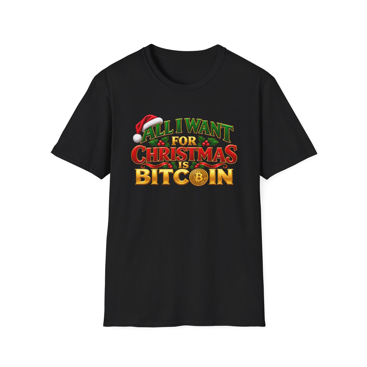 SatsandStripes.com All I Want for Christmas Is Bitcoin T-Shirt – Funny Crypto Holiday Tee for Bitcoin Lovers Black